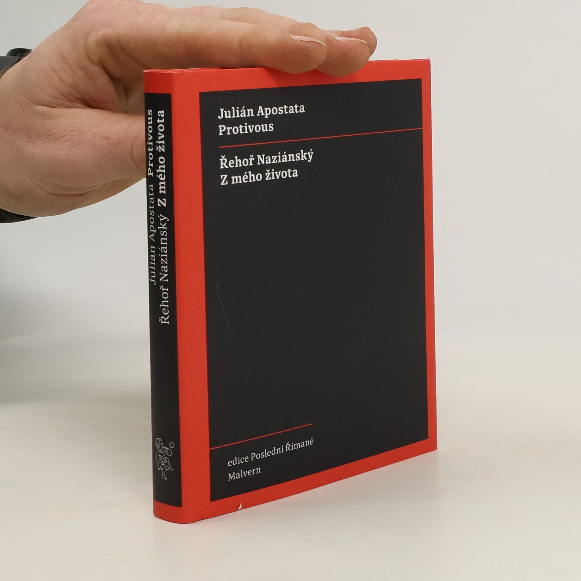 Julianus Apostata Protivous / Z mého života