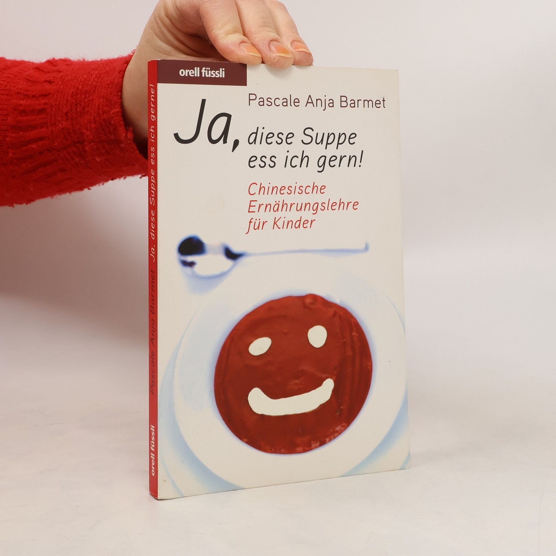 Pascale Anja Barmet Ja, diese Suppe ess ich gern!