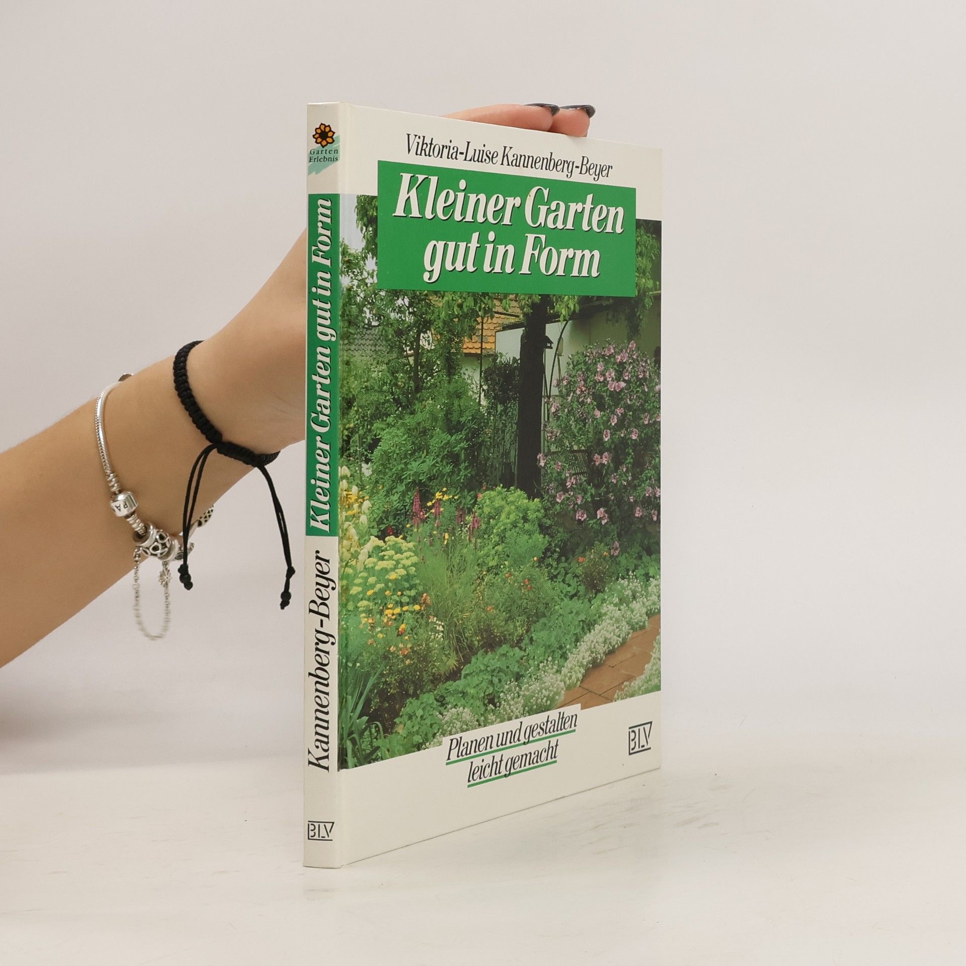 Viktoria-Luise Kannenberg-Beyer Kleiner Garten gut in Form
