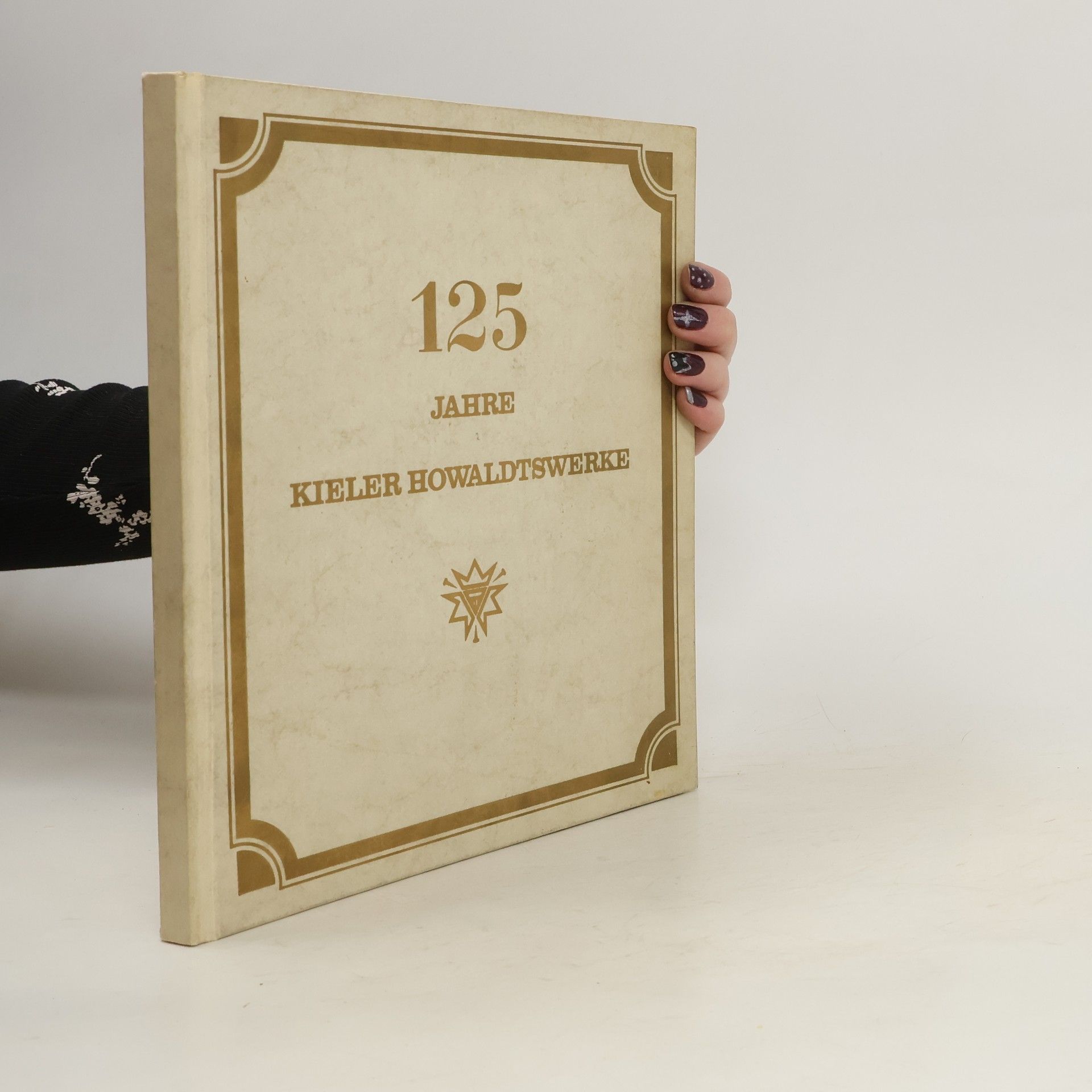 Hellmut Kleffel 125 Jahre Kieler Howaldtswerke