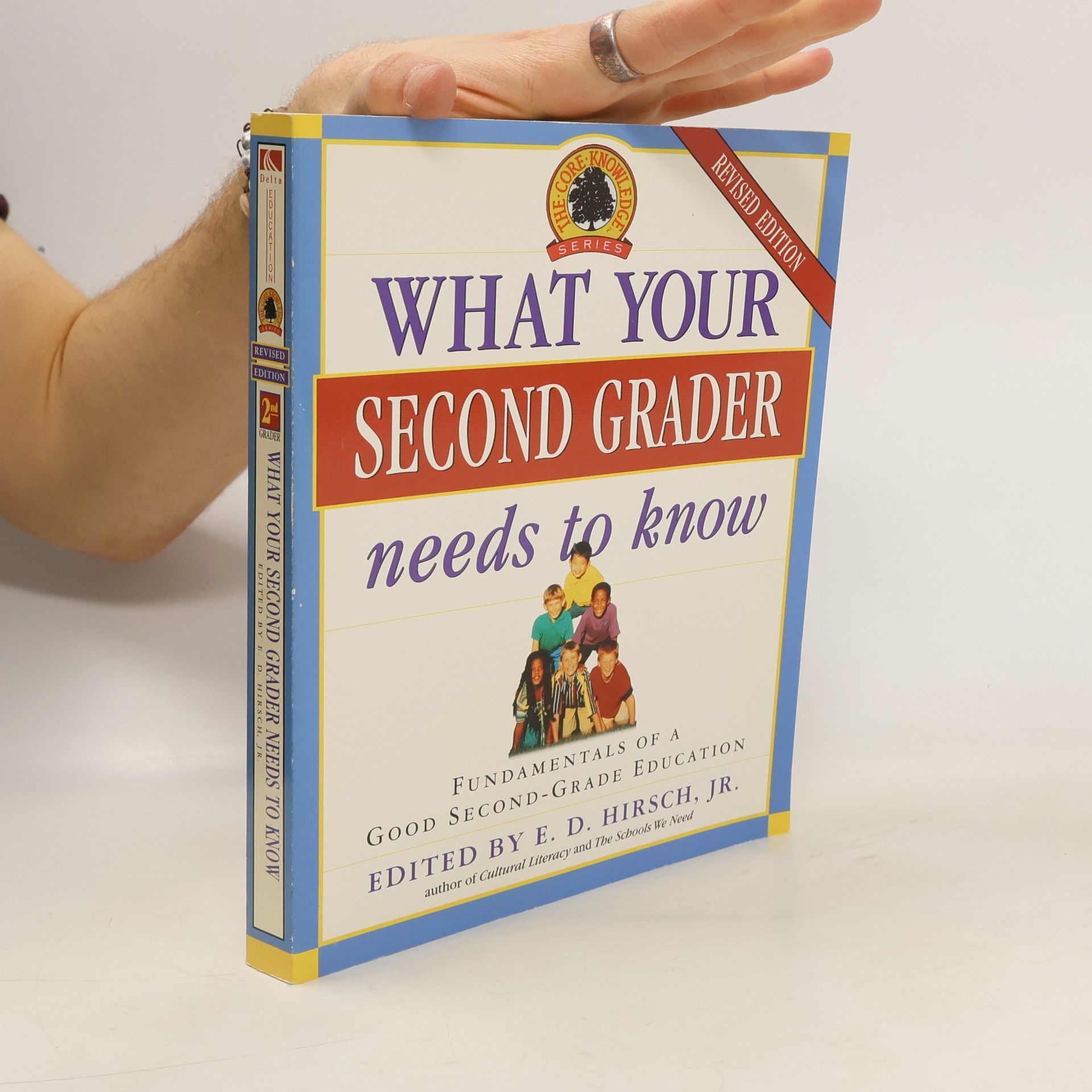 Eric Donald Hirsch What Your Second Grader Needs to Know