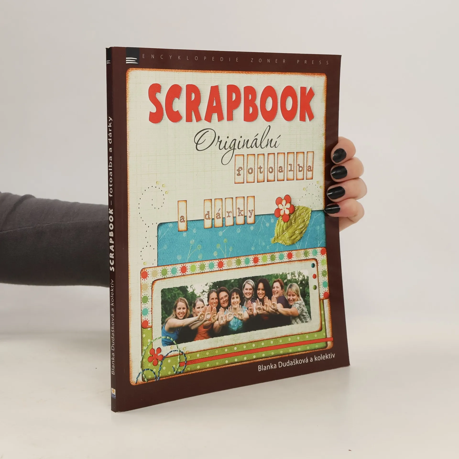 Scrapbook - fotoalba a dárky | Book | Paperback | Blanka Dudašková | CS