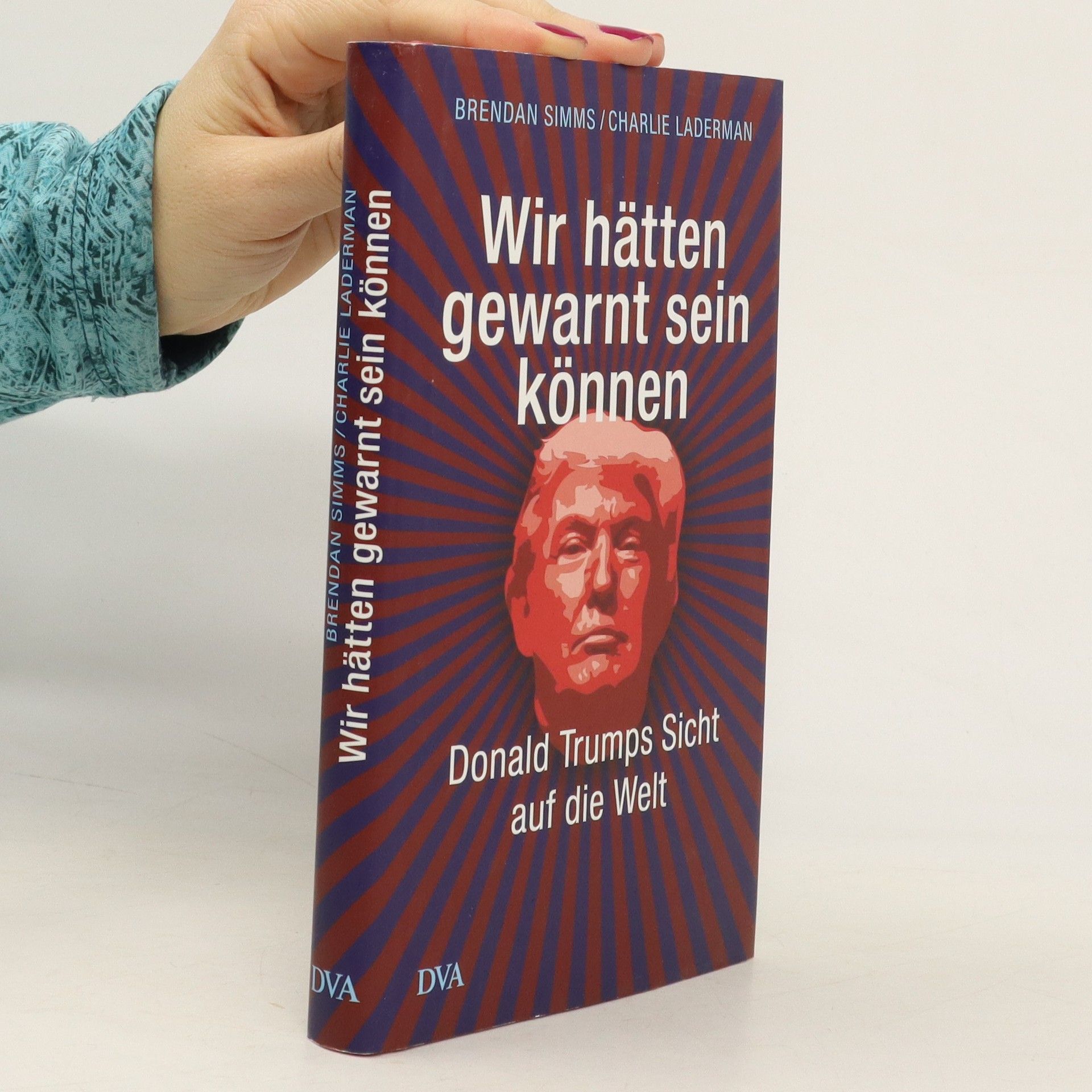 Brendan Simms Wir hätten gewarnt sein können