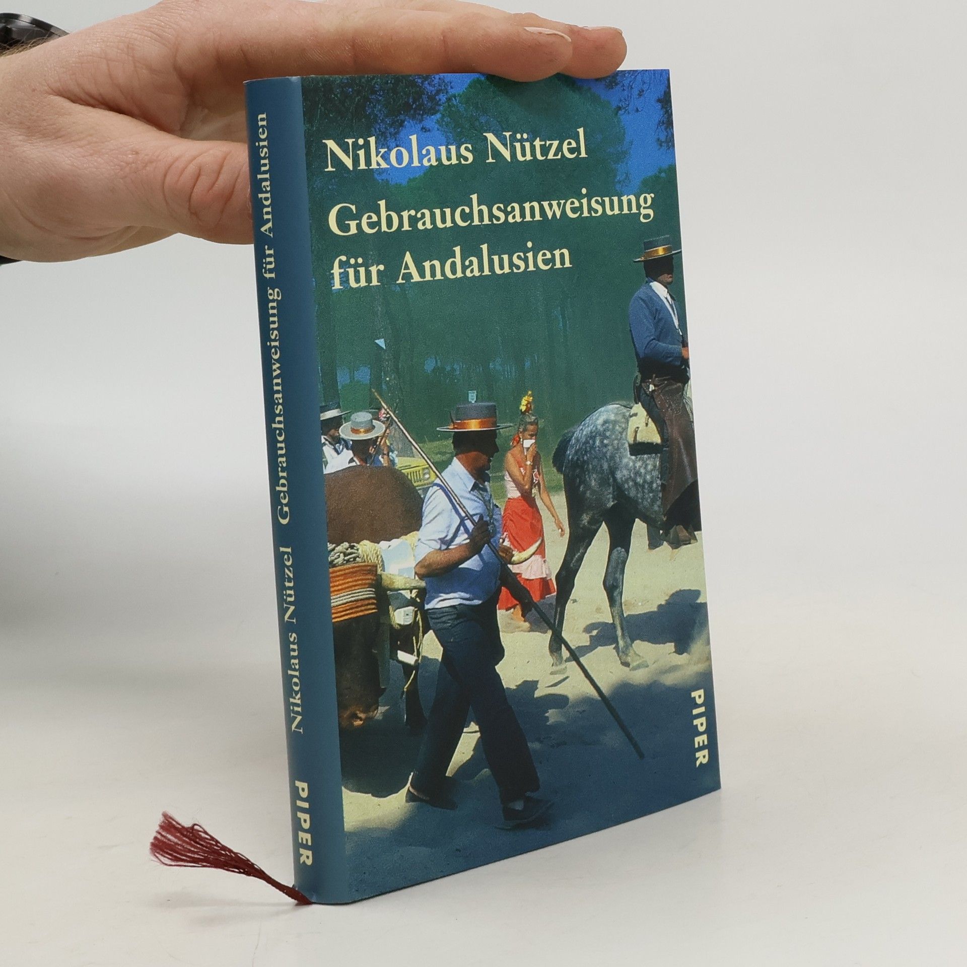 Nikolaus Nützel Gebrauchsanweisung für Andalusien
