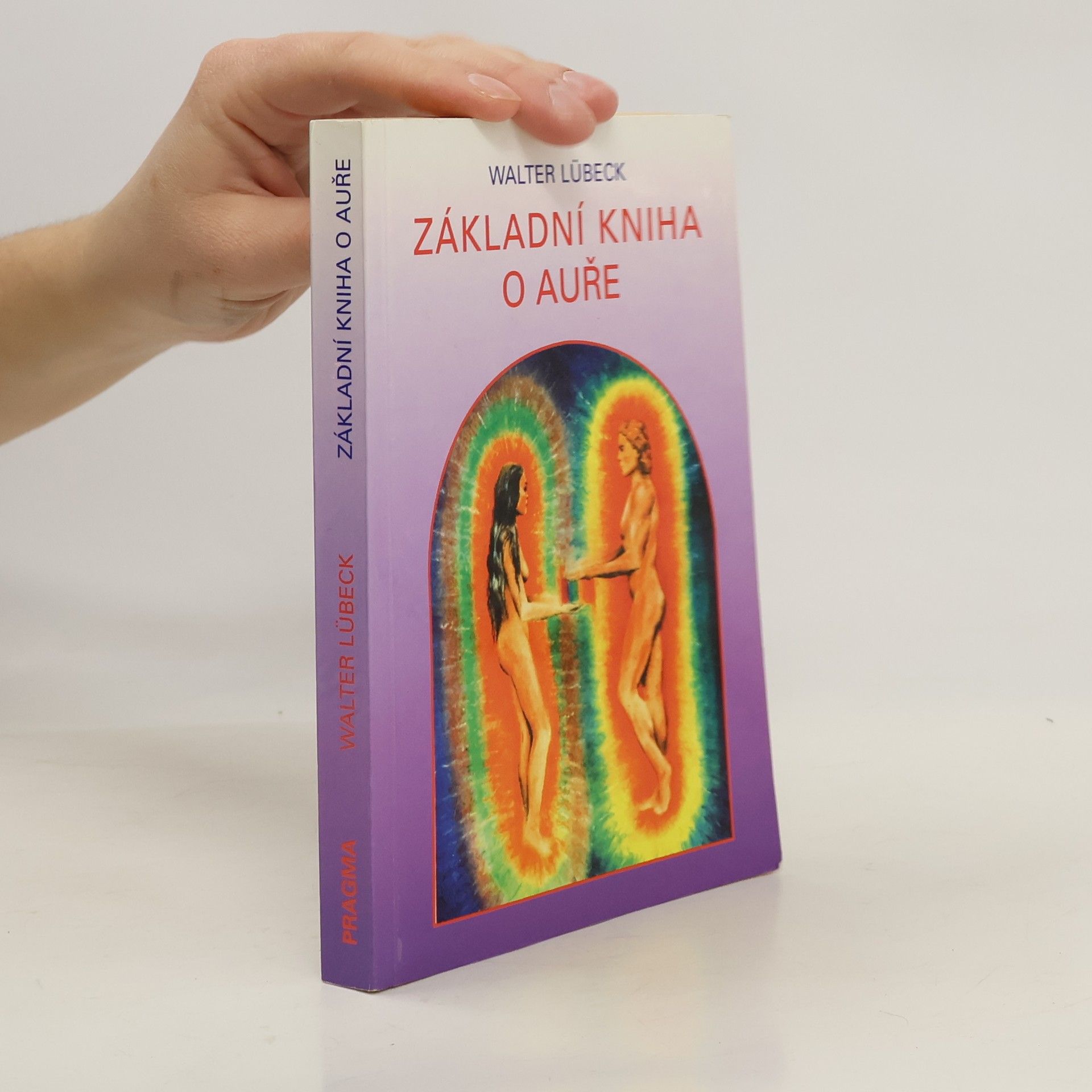 Walter Lübeck Základní kniha o auře