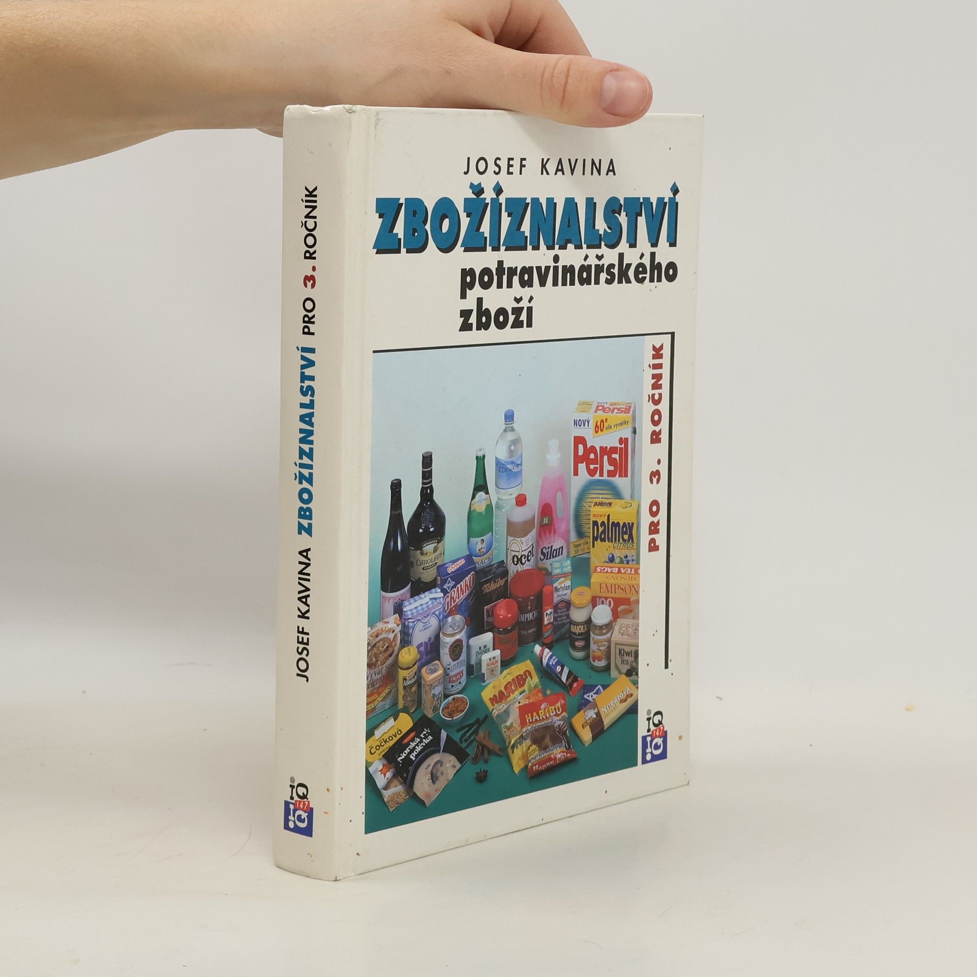 Josef Kavina Zbožíznalství potravinářského zboží pro 3. ročník