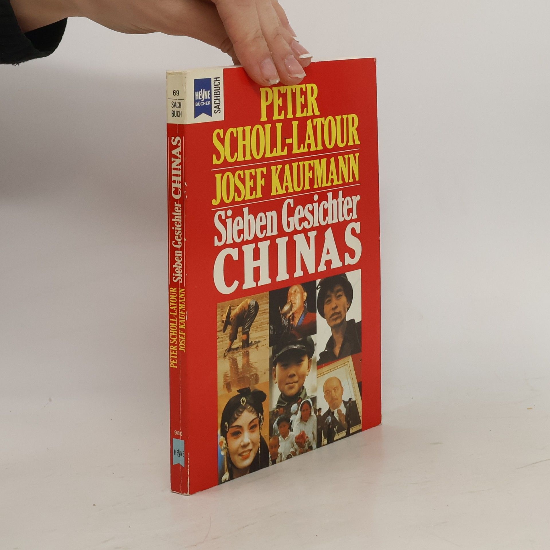 Peter Scholl- Latour Sieben Gesichter Chinas