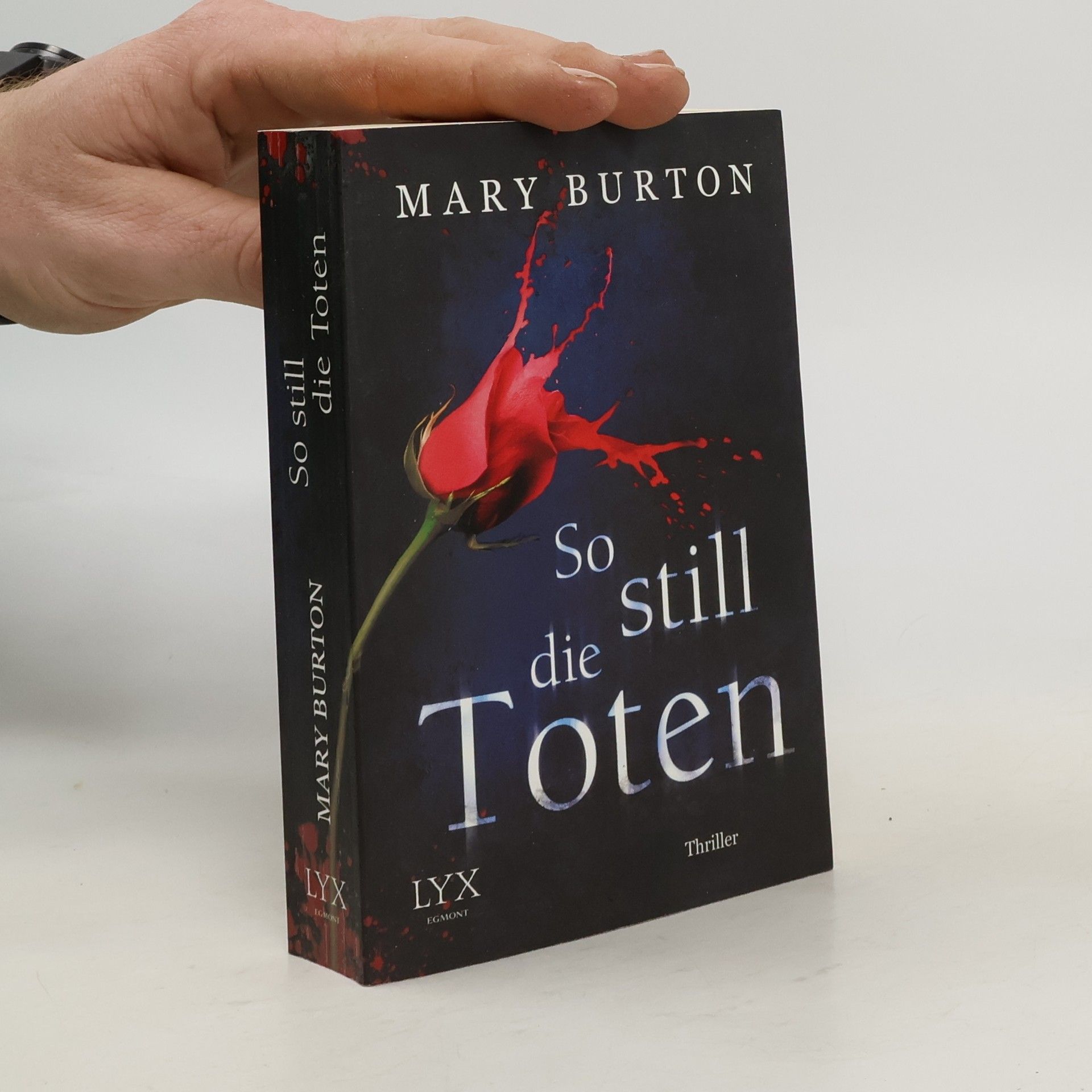 Mary Burton So still die Toten