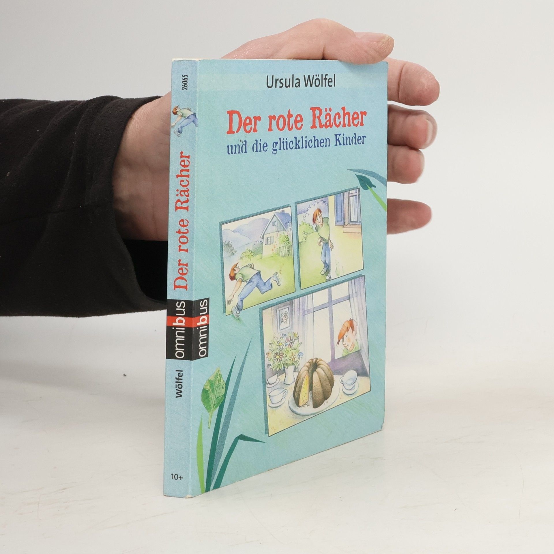 Ursula Wölfel Der rote Rächer und die glücklichen Kinder