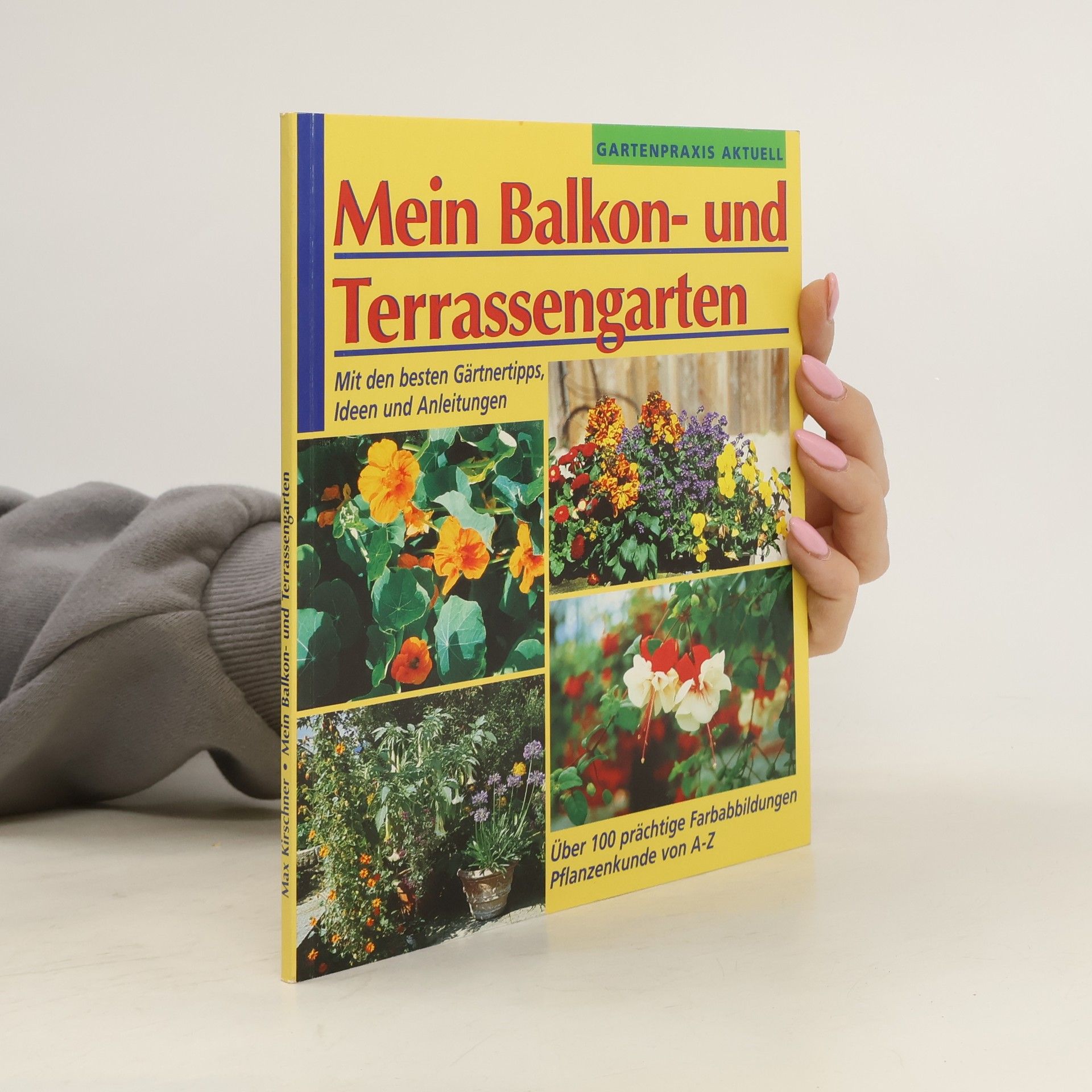 kolektiv Mein Balkon- und Terrassengarten