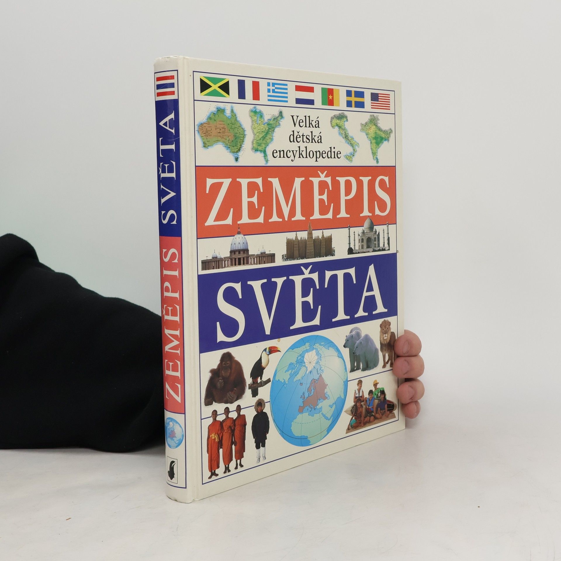 kolektiv Zeměpis světa: Velká dětská encyklopedie