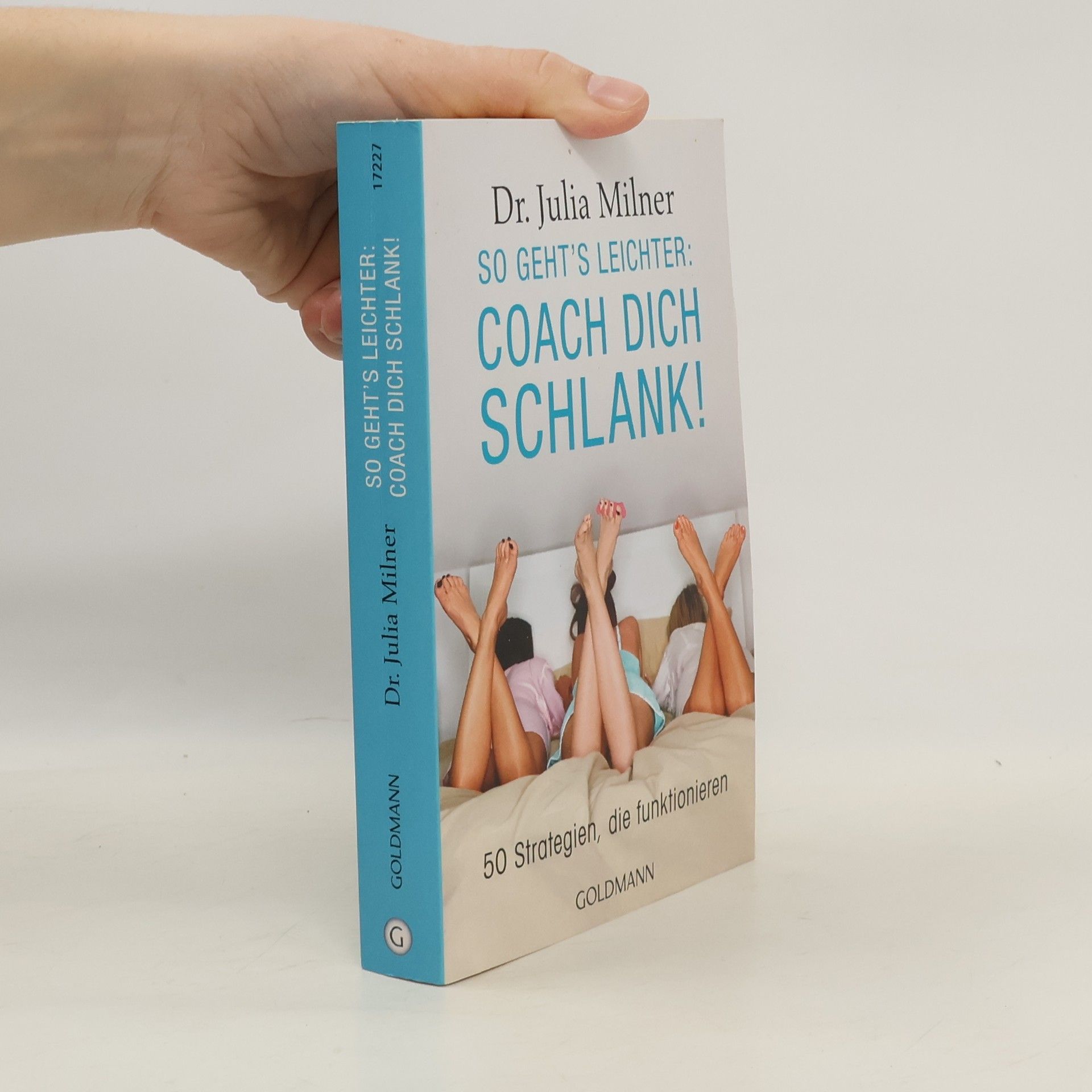 Julia Milner So geht's leichter: Coach dich schlank!