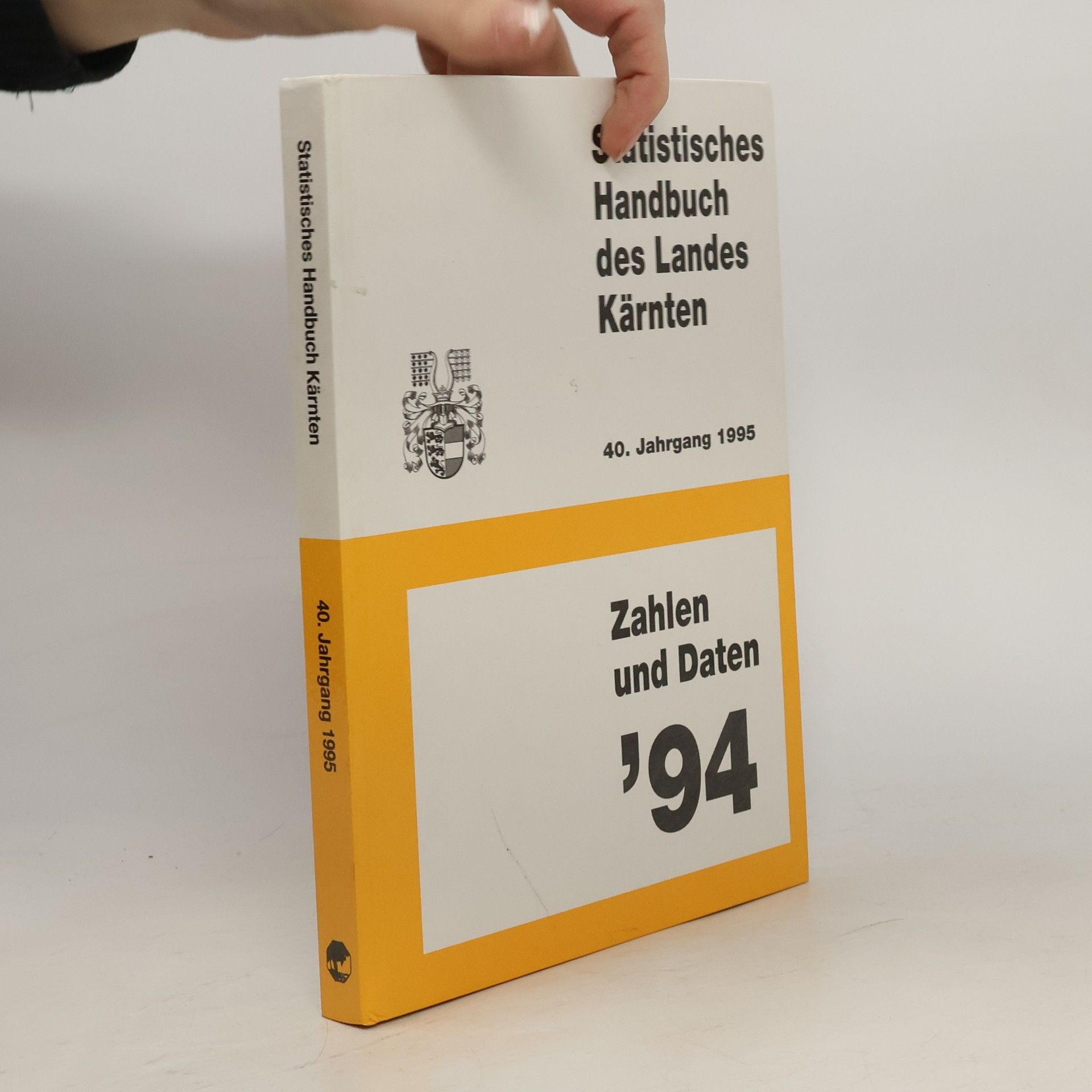 Auteurscollectief Statistisches Handbuch des Landes Kärnten. Zahlen und Daten '94