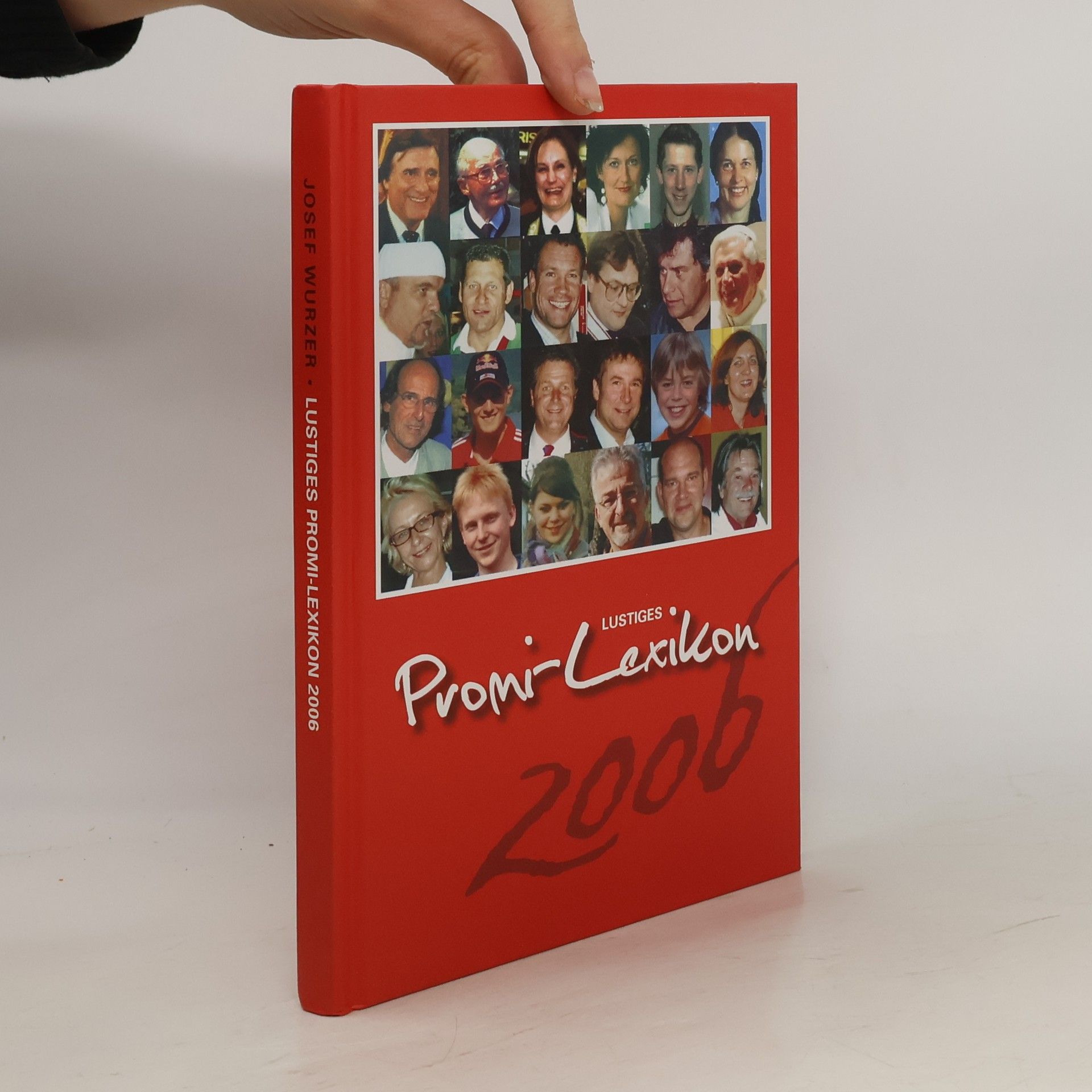 Josef Wurzer Lustiges Promi-Lexikon 2006