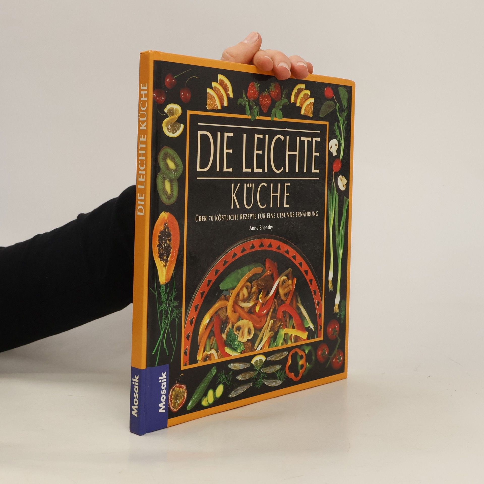 Anne Sheasby Die leichte Küche