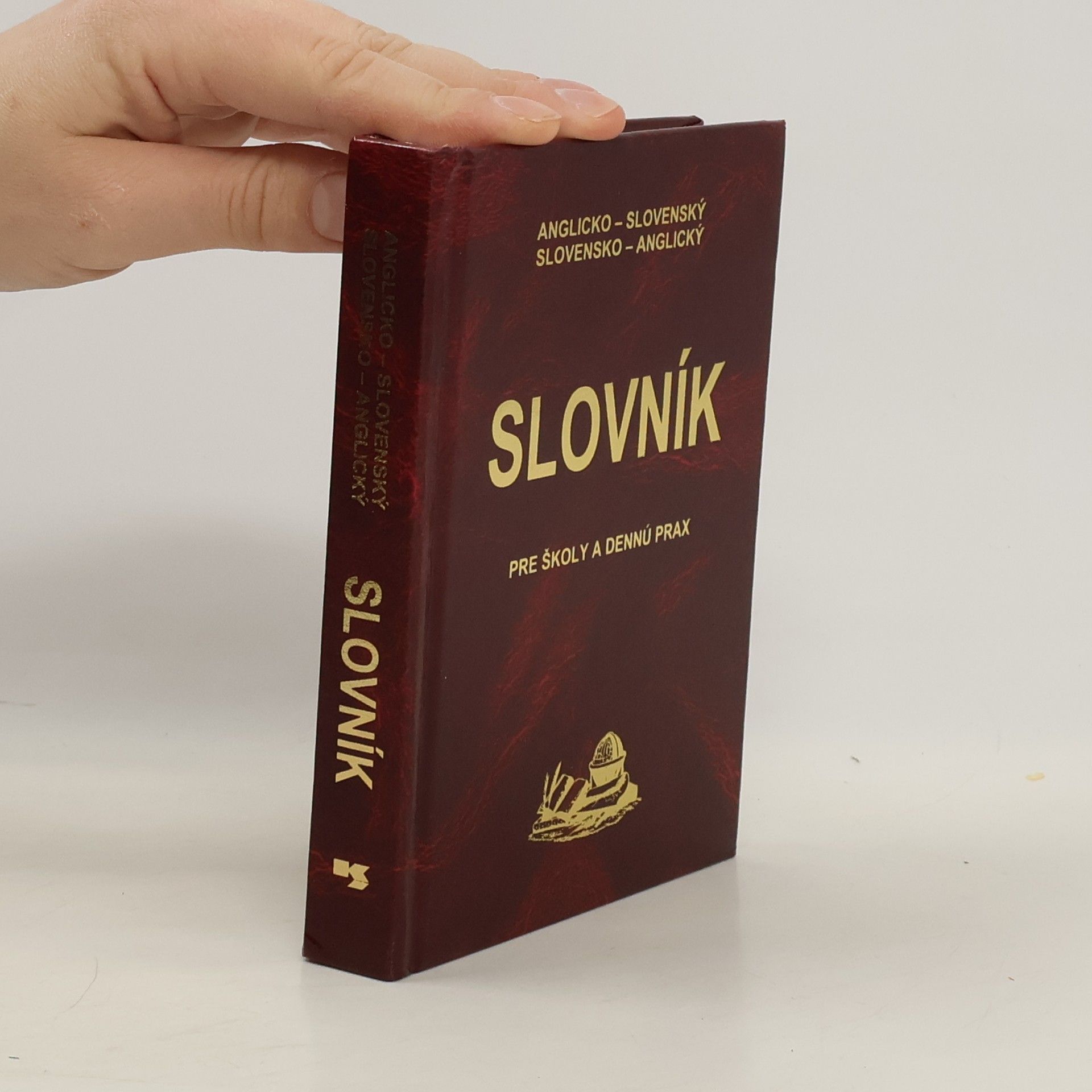 kolektiv Anglicko-slovenský a Slovensko-anglický slovník pre školy a dennú prax