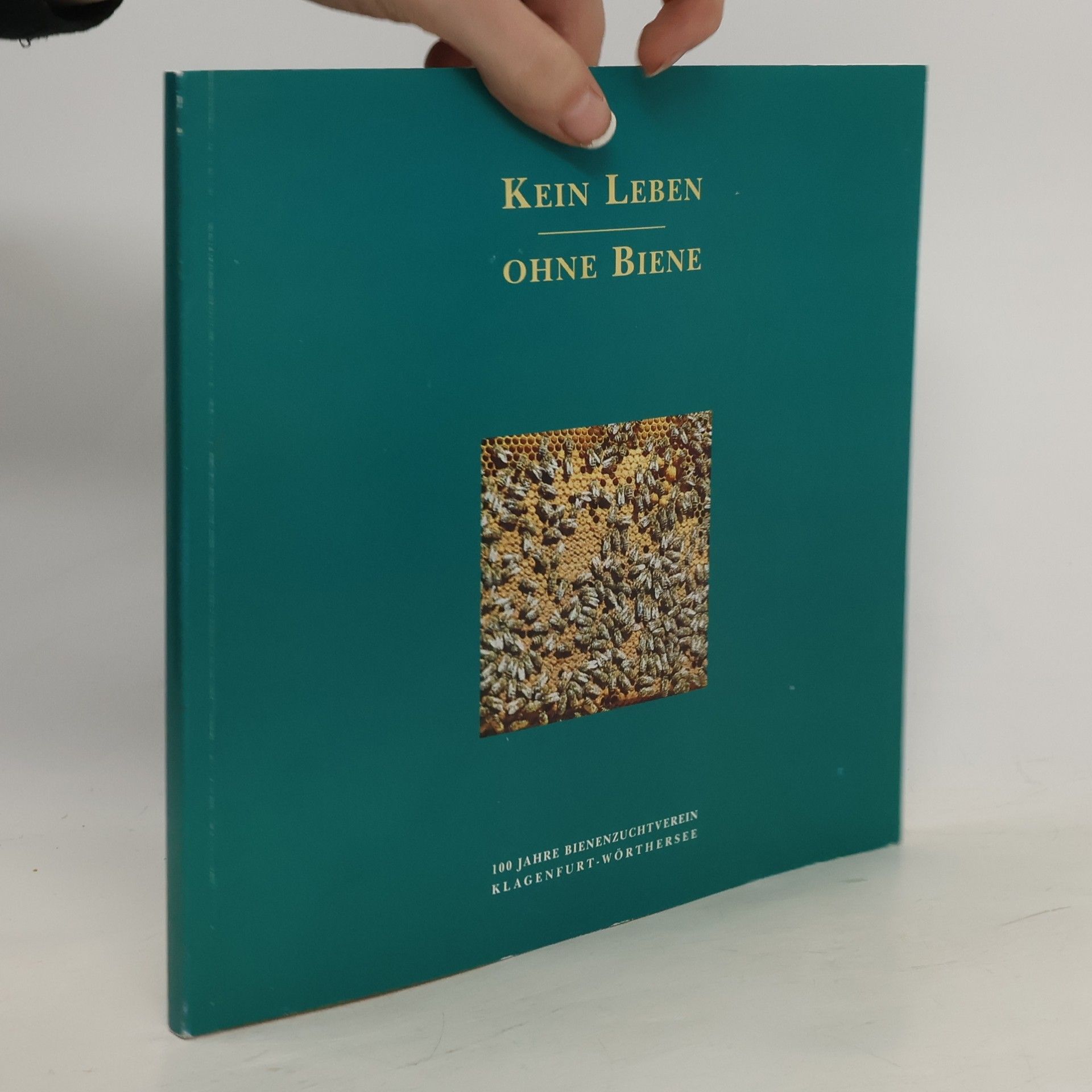 Autorenkollektiv Kein Leben ohne Biene