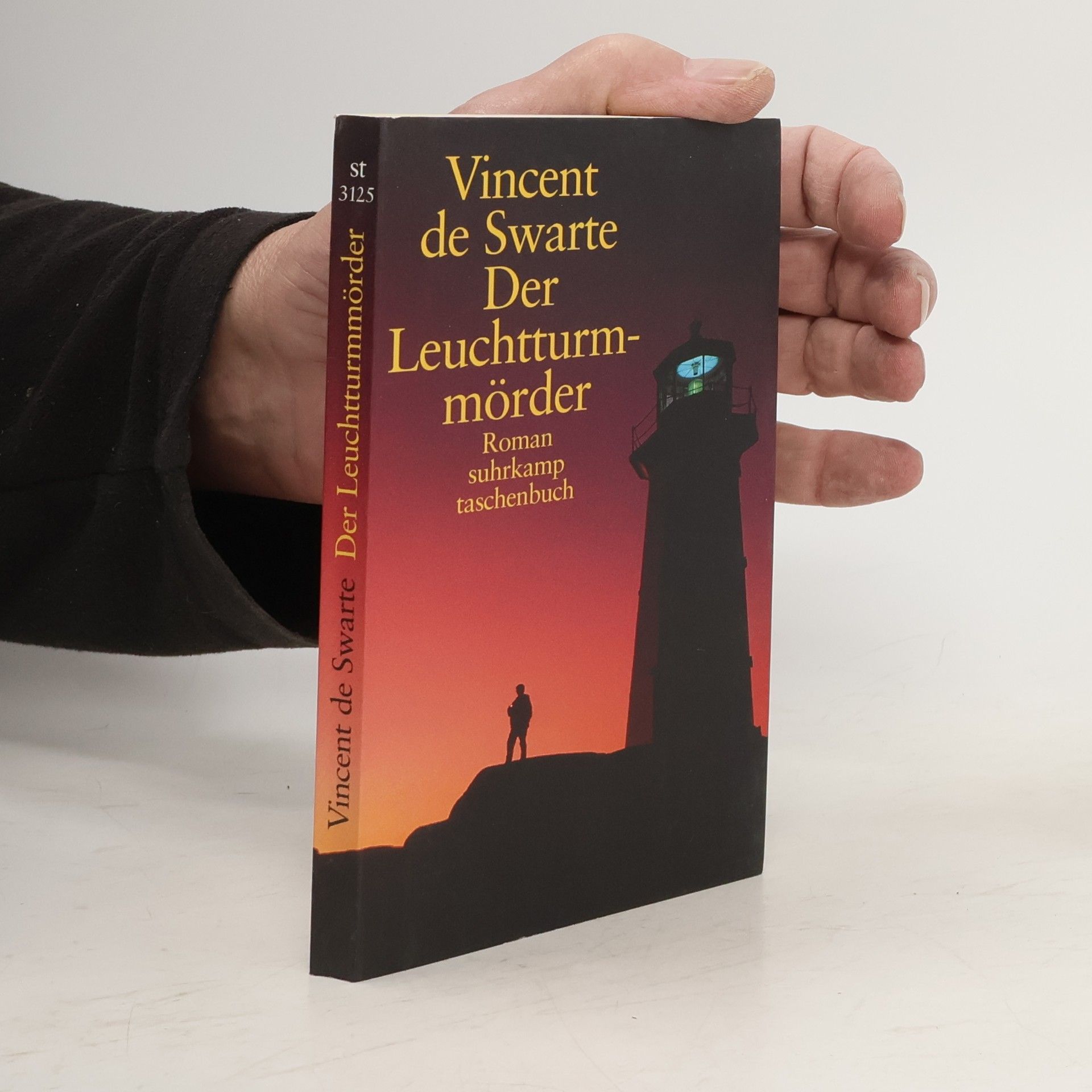 Vincent de Swarte Der Leuchtturmmöder
