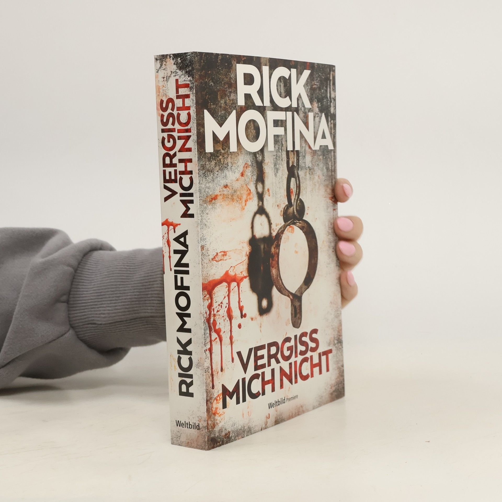 Rick Mofina Vergiss mich nicht