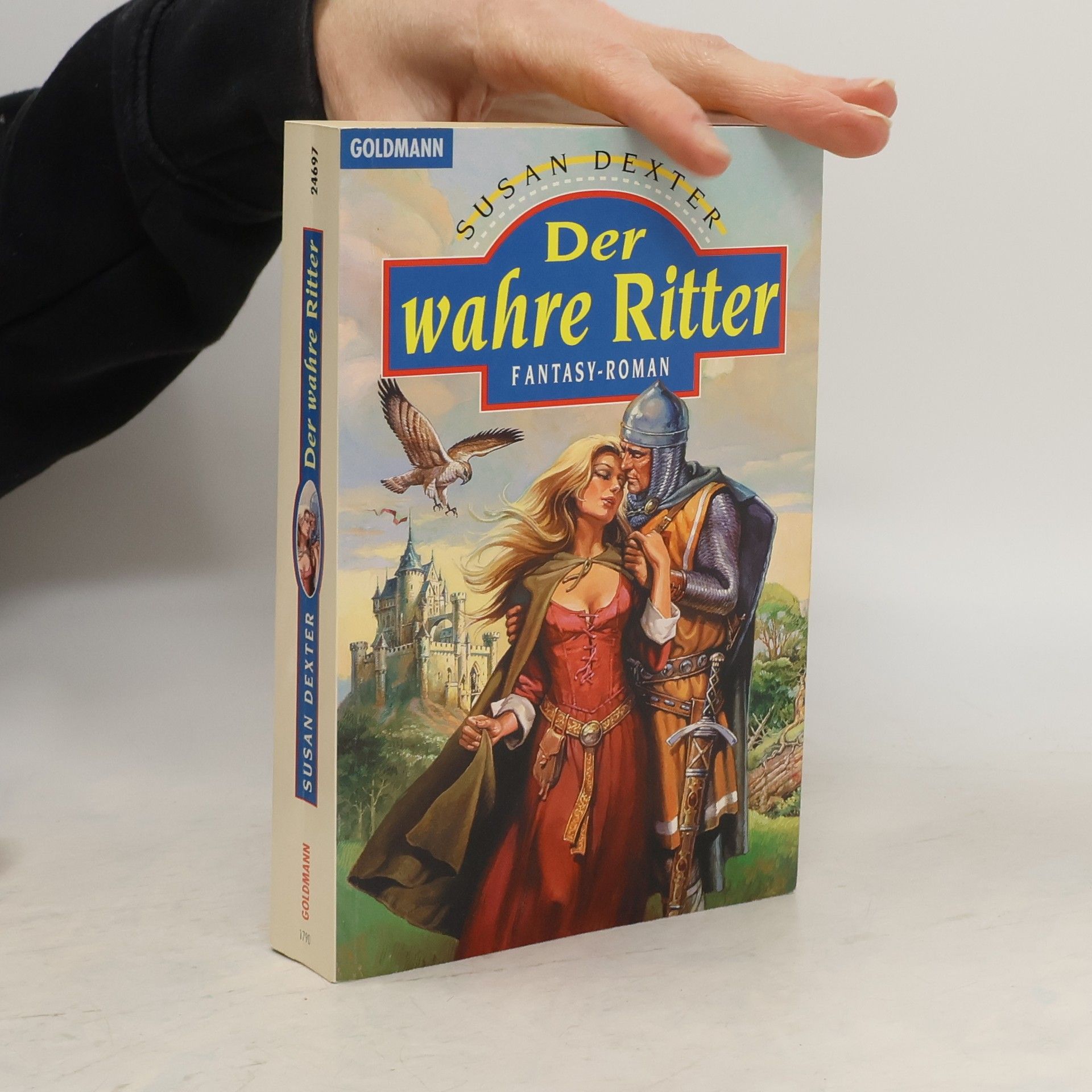Susan Dexter Der wahre Ritter