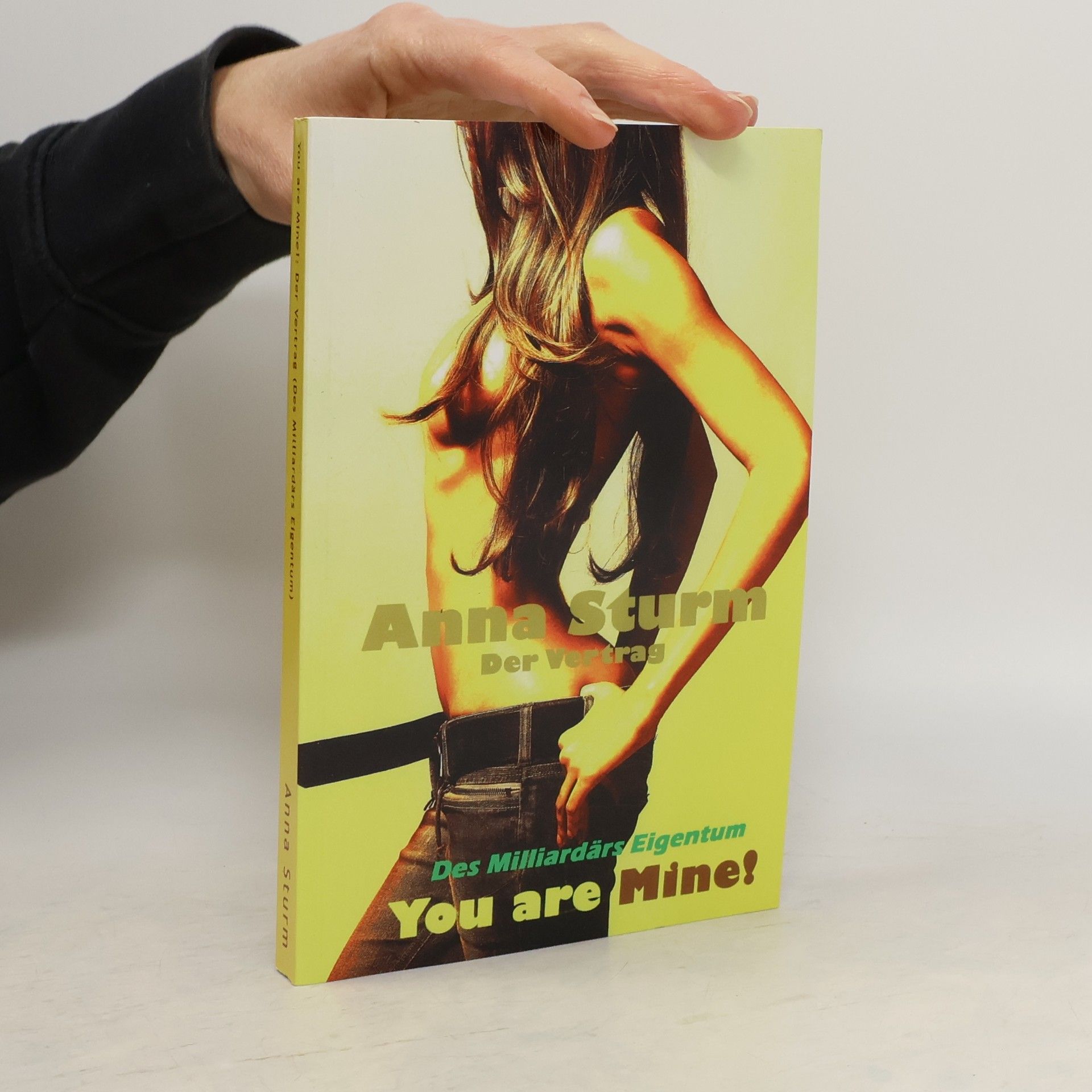 Der Vertrag. You are Mine!