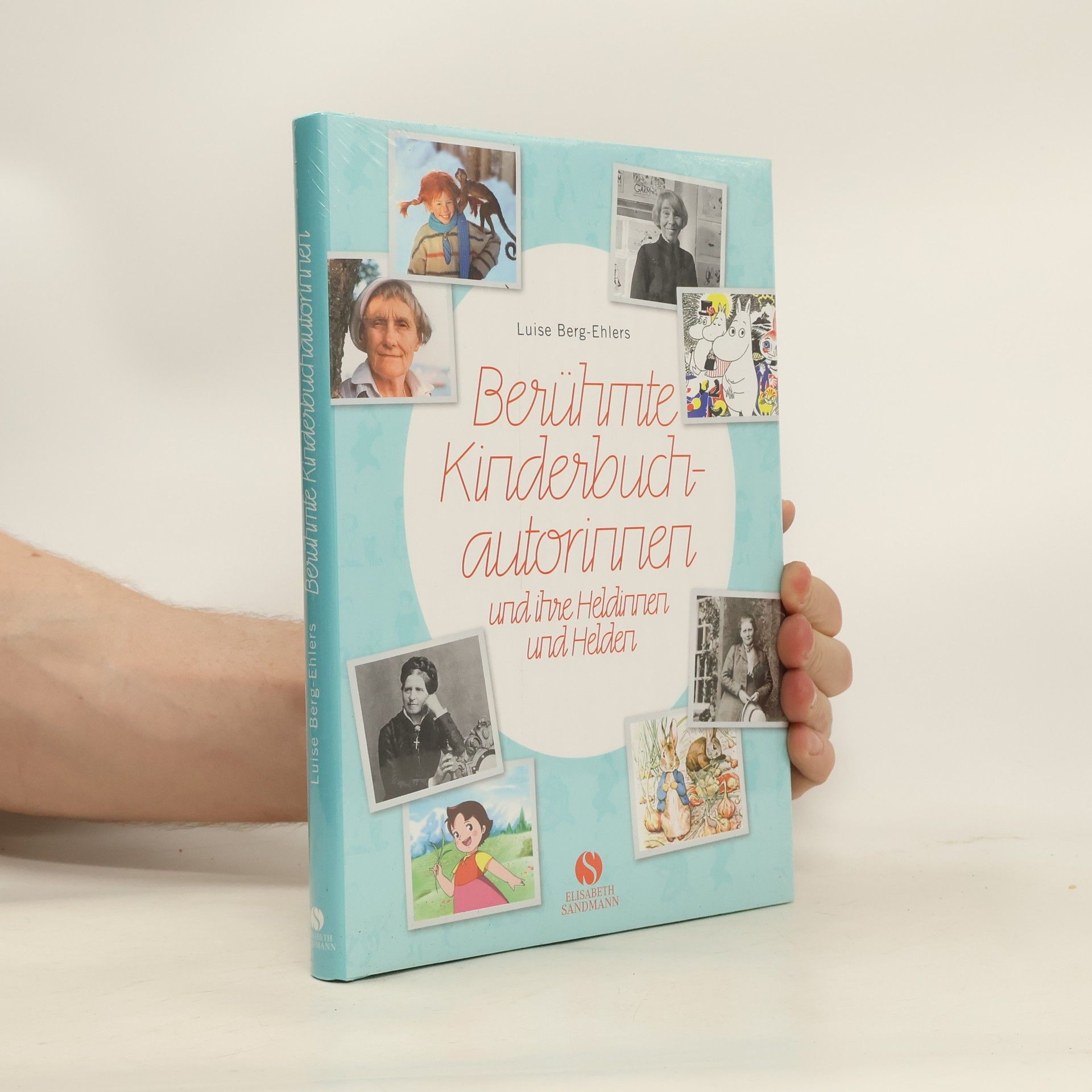 Luise Berg-Ehlers Berühmte Kinderbuchautorinnen und ihre Heldinnen und Helden