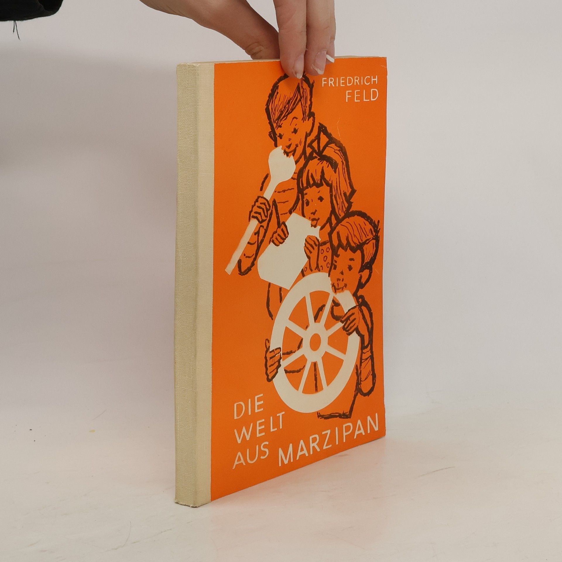 Friedrich Feld Die Welt aus Marzipan