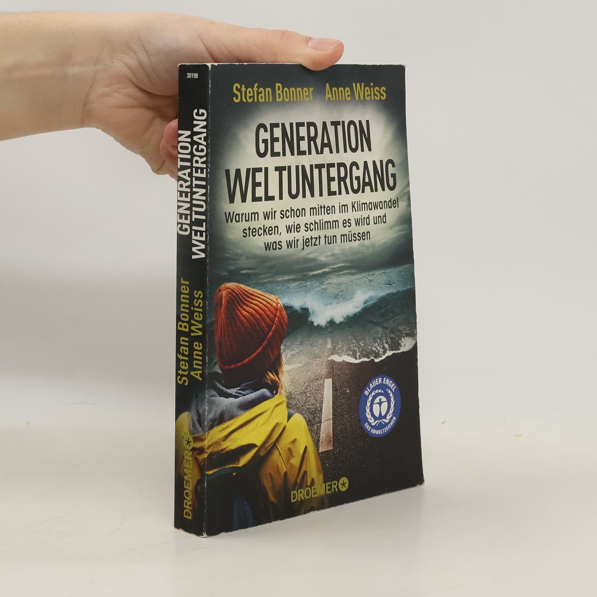 Stefan Bonner Generation Weltuntergang
