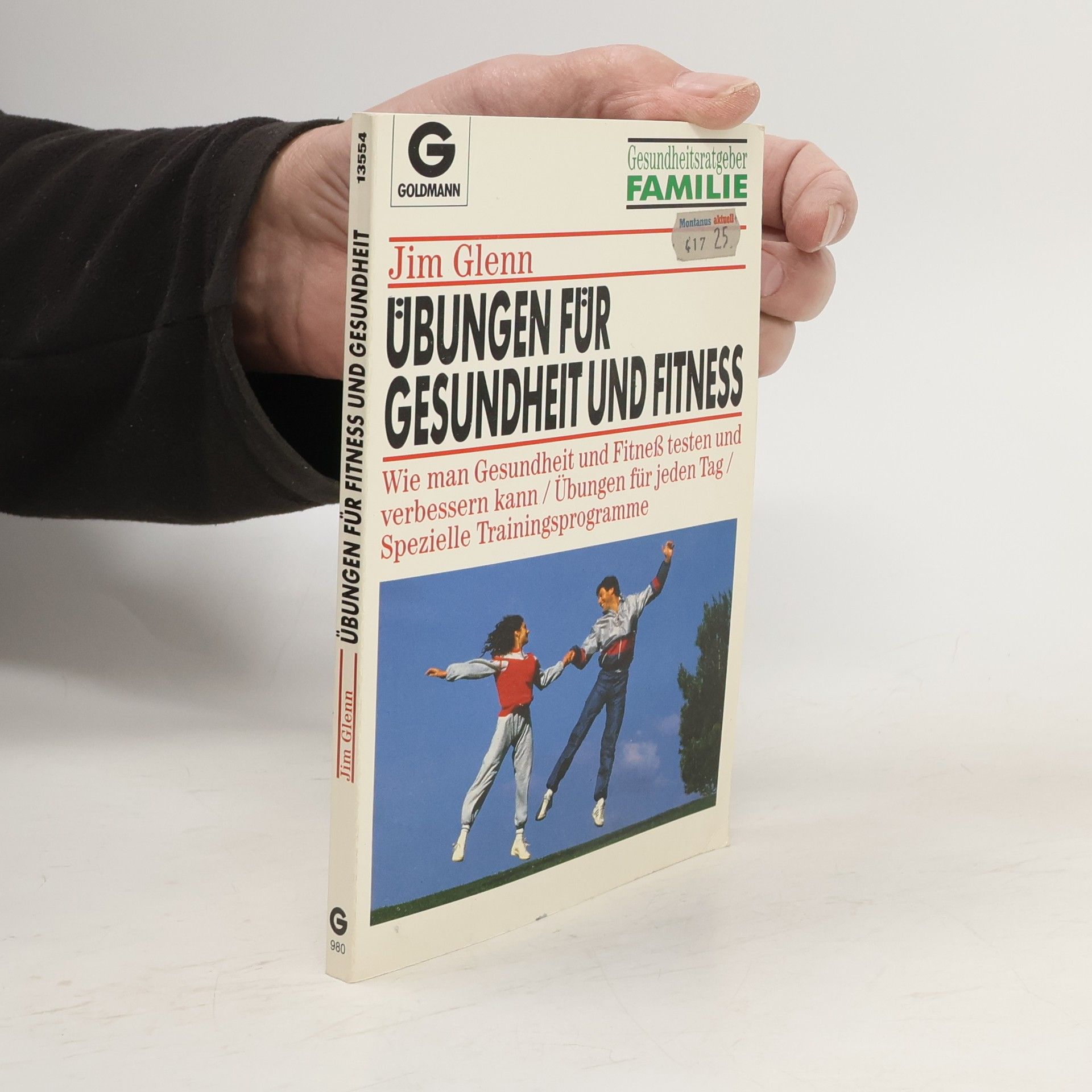 Jim Glenn Übungen für Gesundheit und Fitness