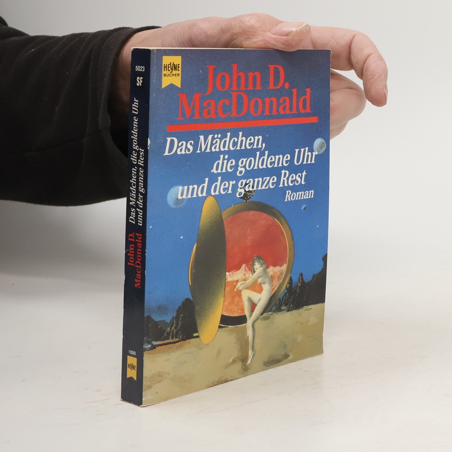 John D. MacDonald Das Mädchen, die goldene Uhr und der ganze Rest