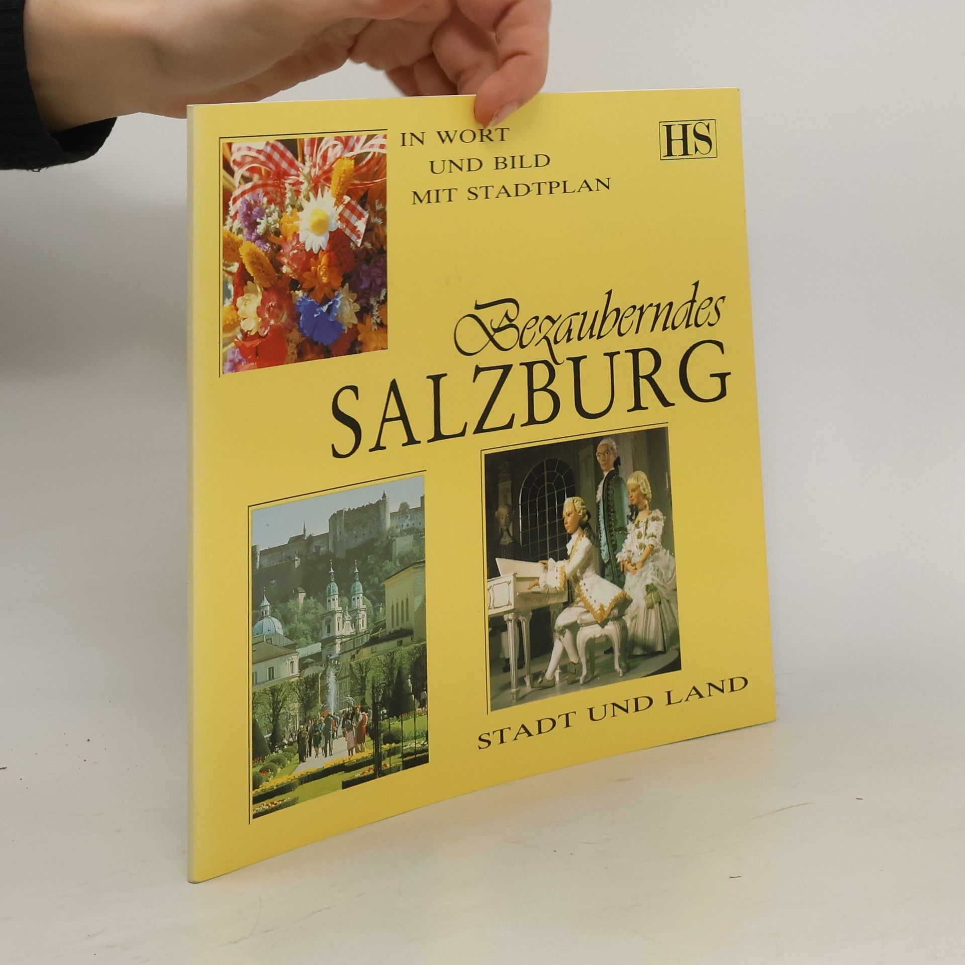 kolektiv Bezauberndes Salzburg in Wort und Bild mit Stadtplan