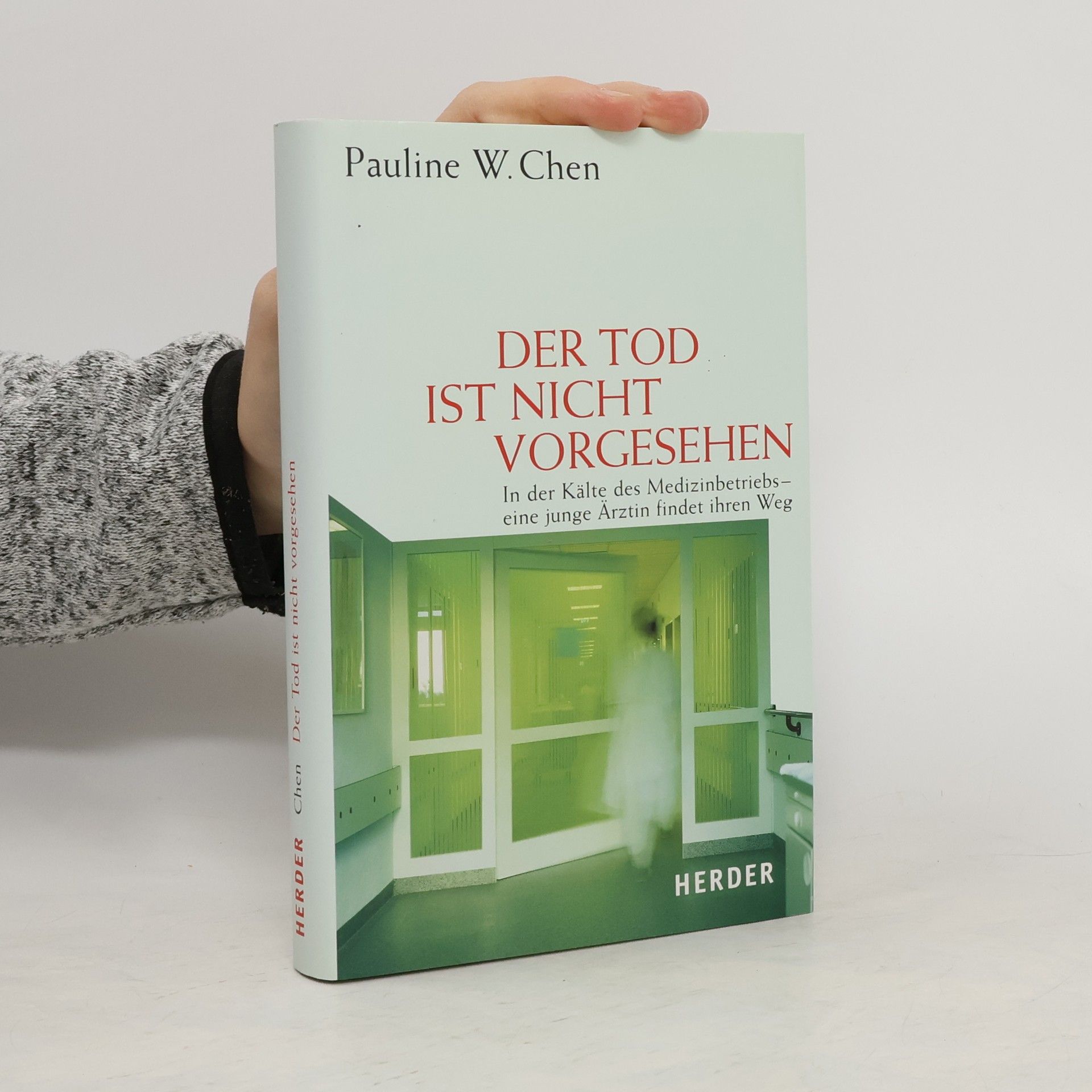 Pauline W. Chen Der Tod ist nicht vorgesehen