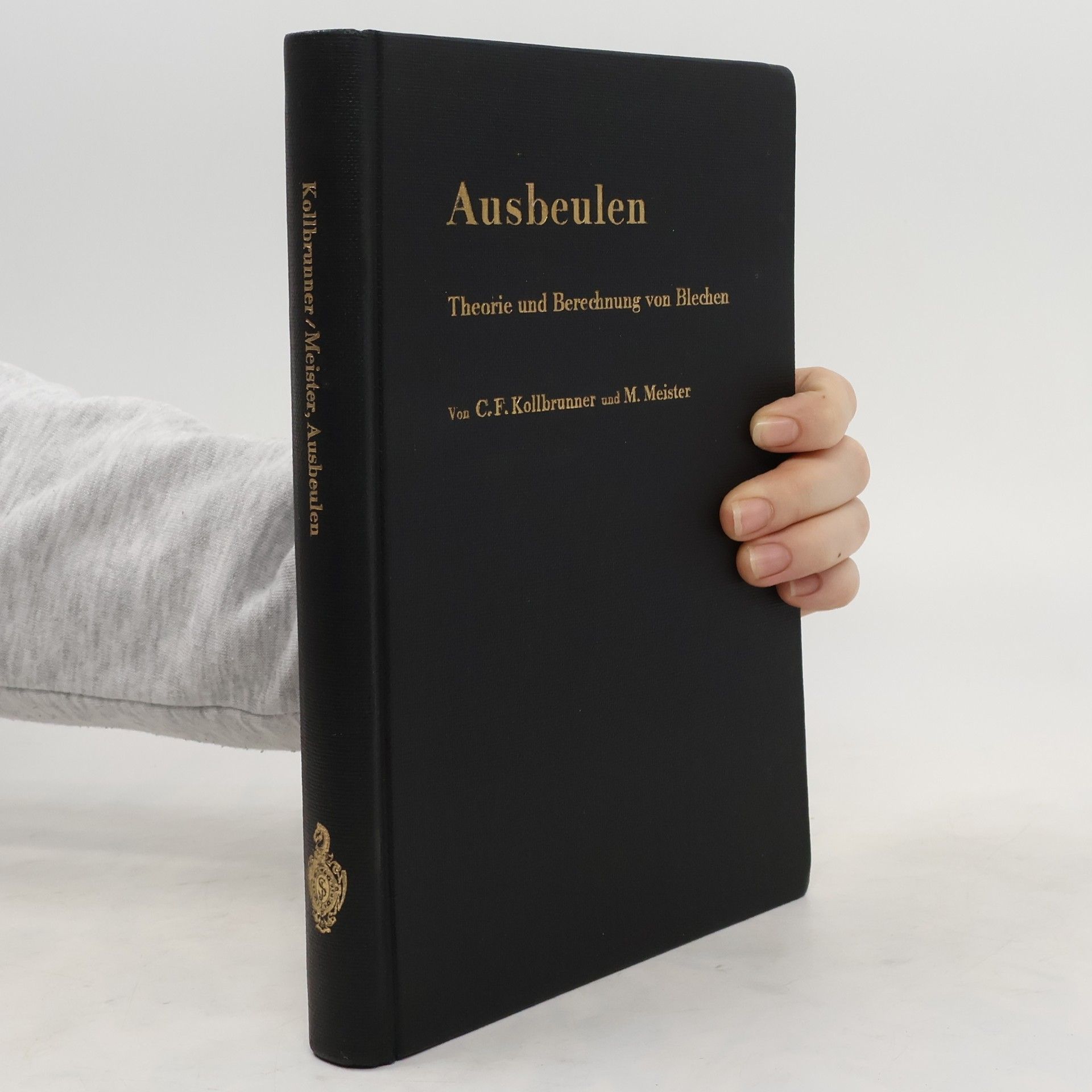 C. F. Kollbrunner Ausbeulen. Theorie und Berechnung von Blechen