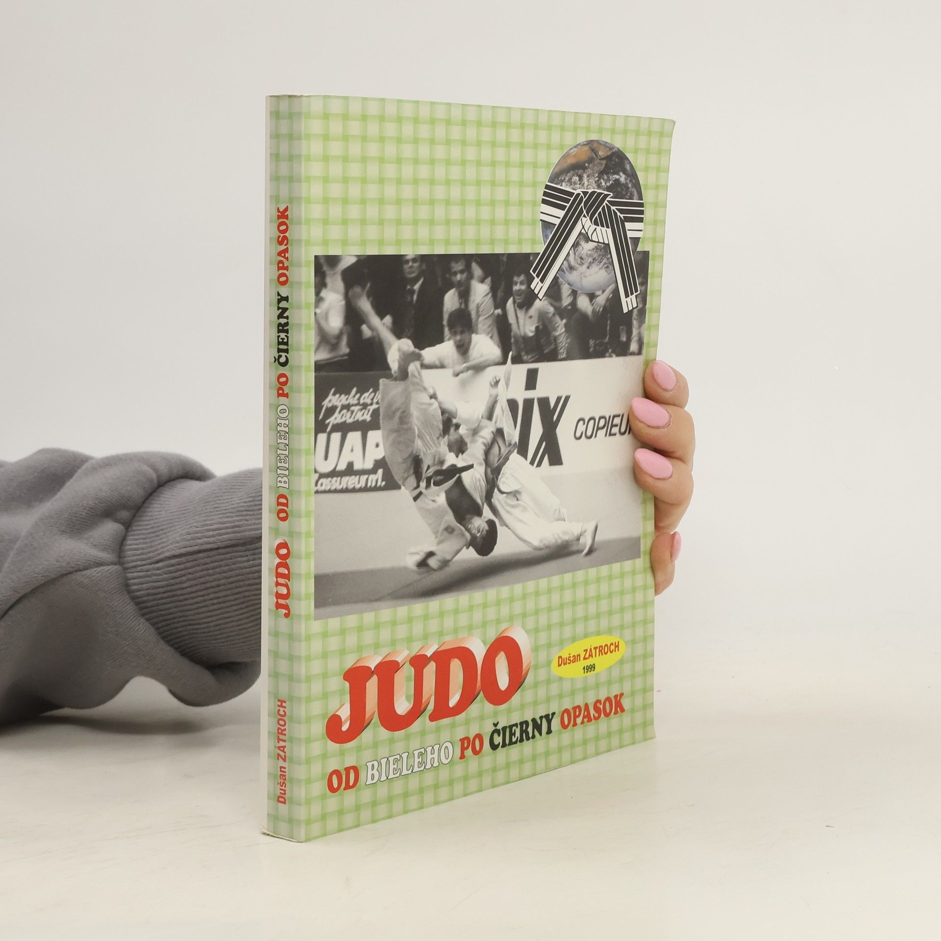 Dušan Zátroch Judo: od bieleho po čierny opasok