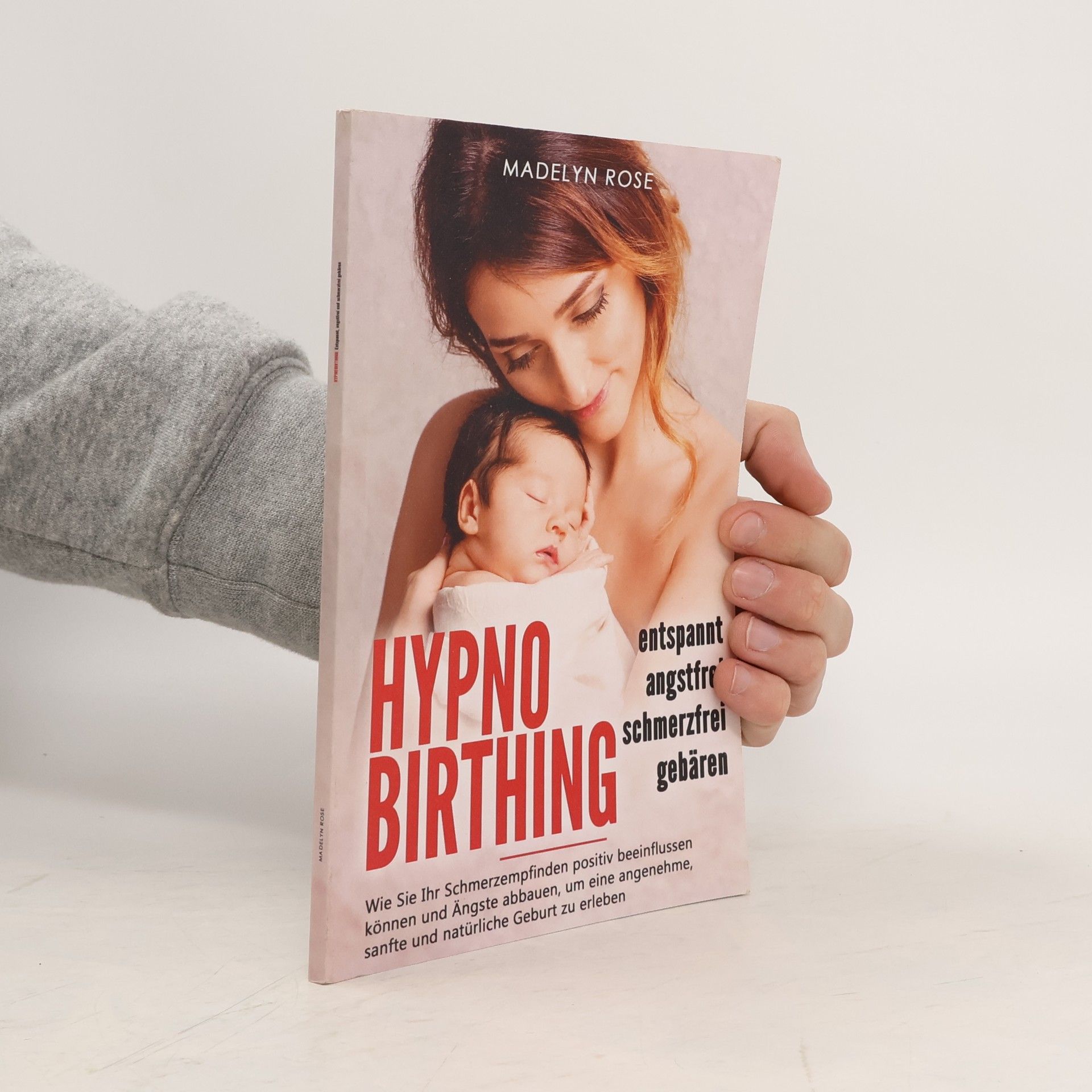 Madelyn Rose Hypnobirthing - entspannt, angstfrei und schmerzfrei gebären