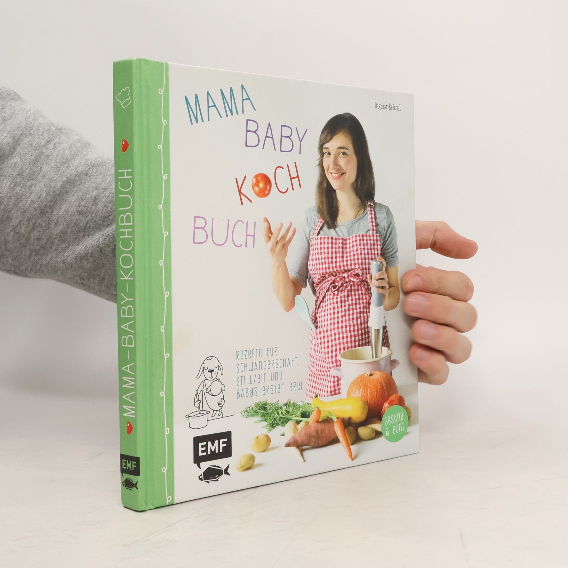Dagmar Reichel Mama-Baby-Kochbuch