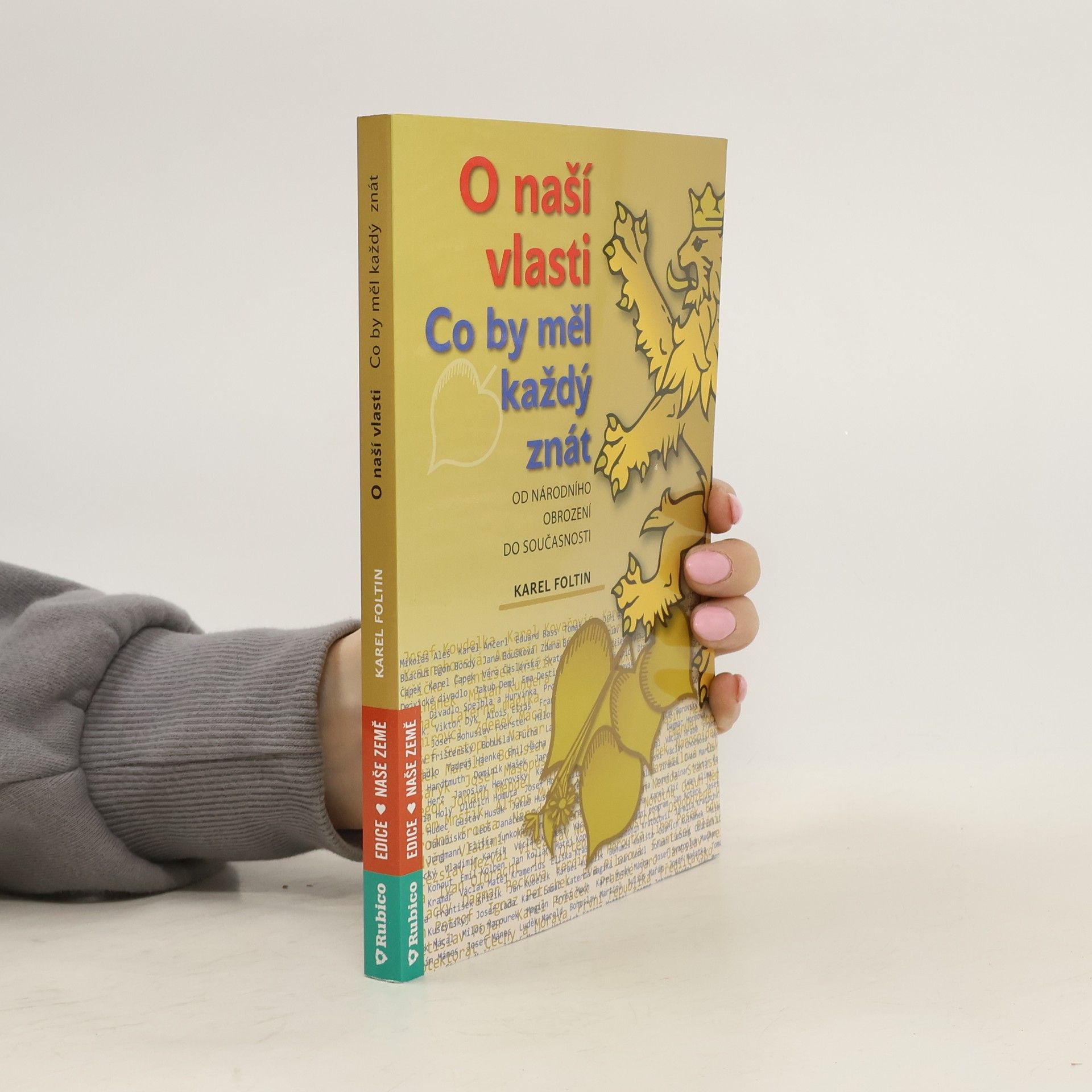 Karel Foltin O naší vlasti - co by měl každý znát – od národního obrození do současnosti