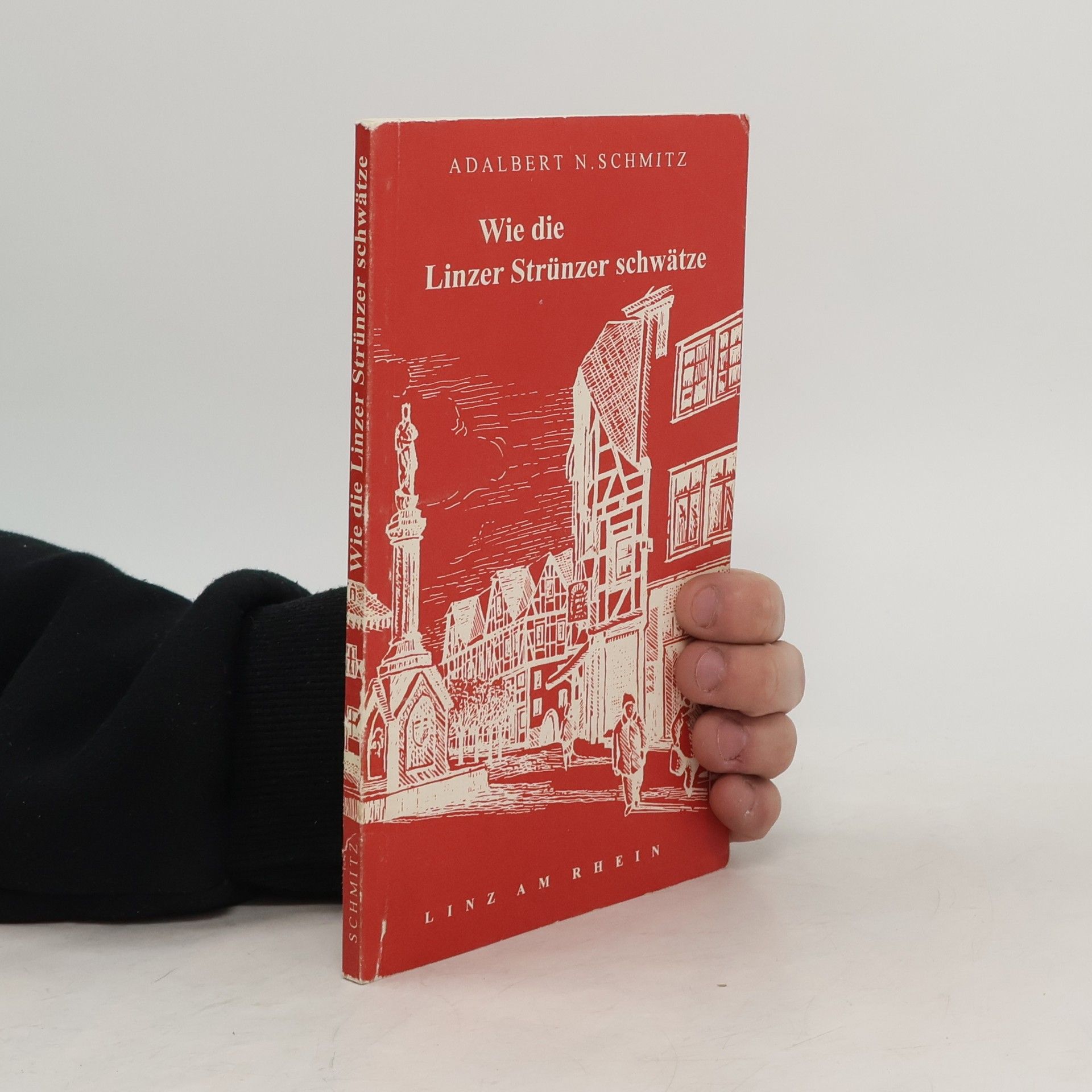 Wie die Linzer Strünzer schwätze