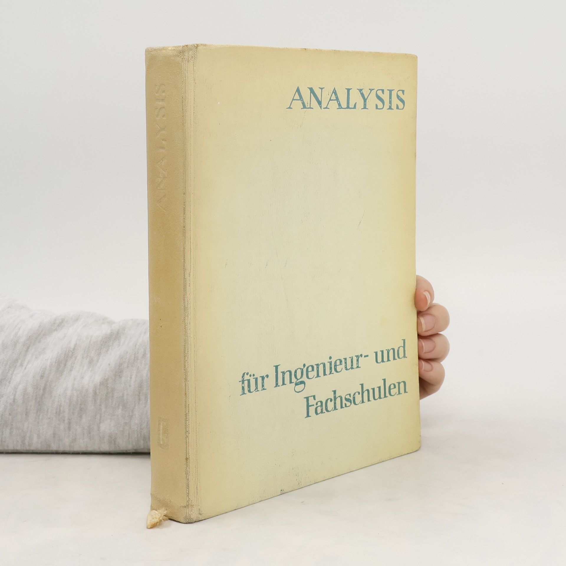Collectif d'auteurs Analysis für Ingenieur- und Fachschulen