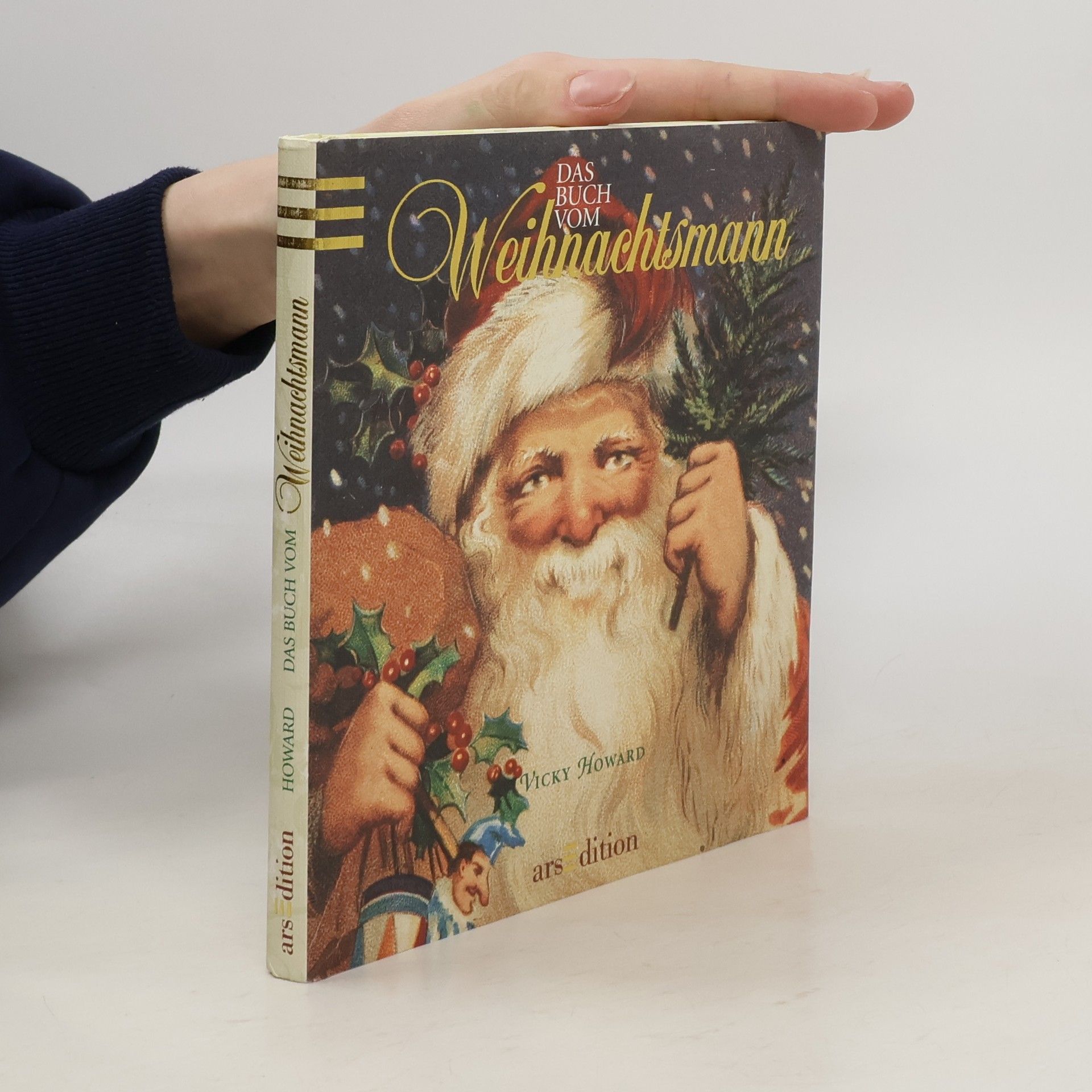Vicky Howard Das Buch vom Weihnachtsmann