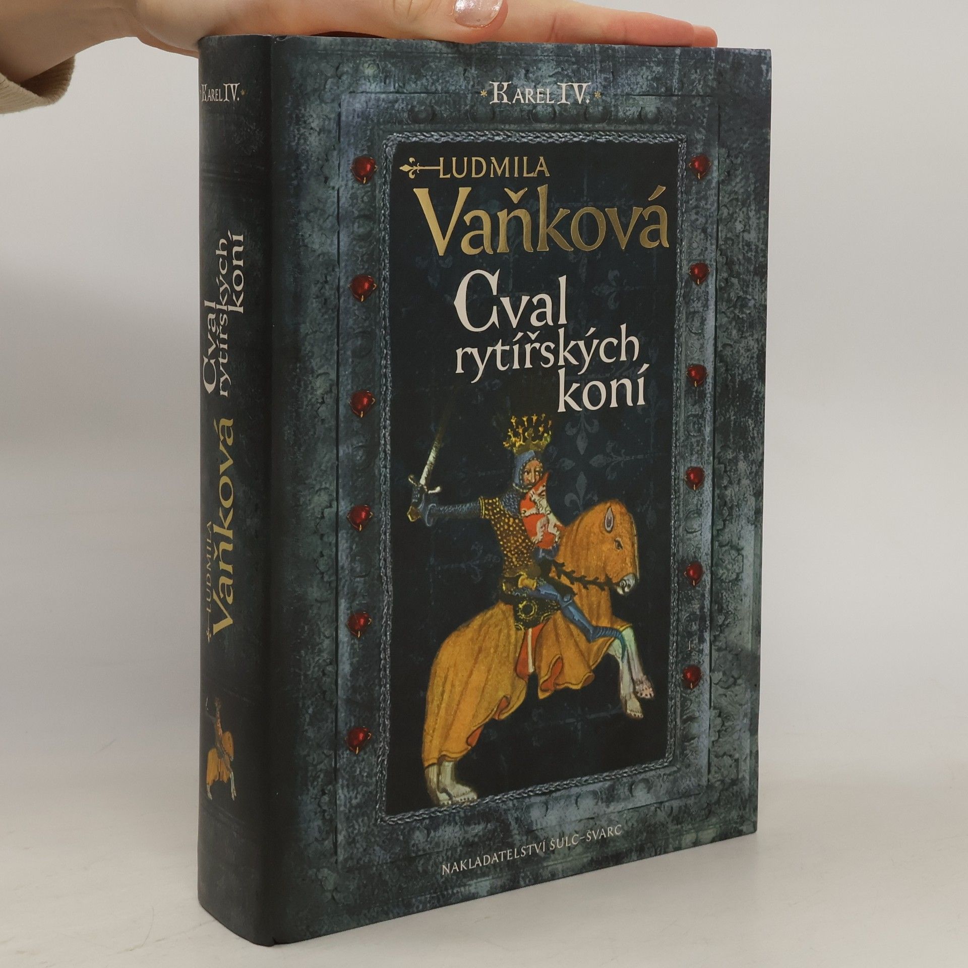 Vaňková Ludmila Cval rytířských koní