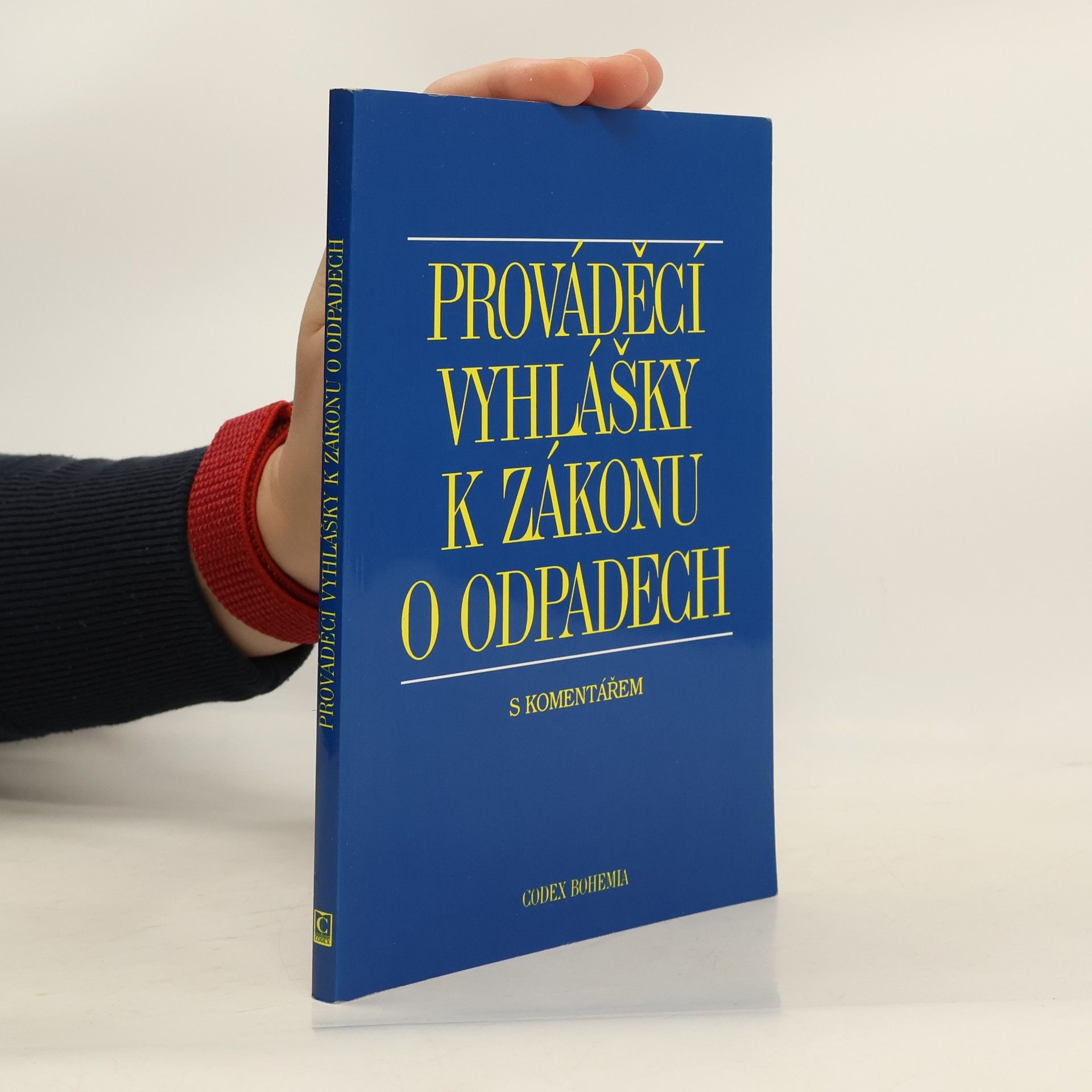 Dana Římanová Prováděcí vyhlášky k zákonu o odpadech s komentářem