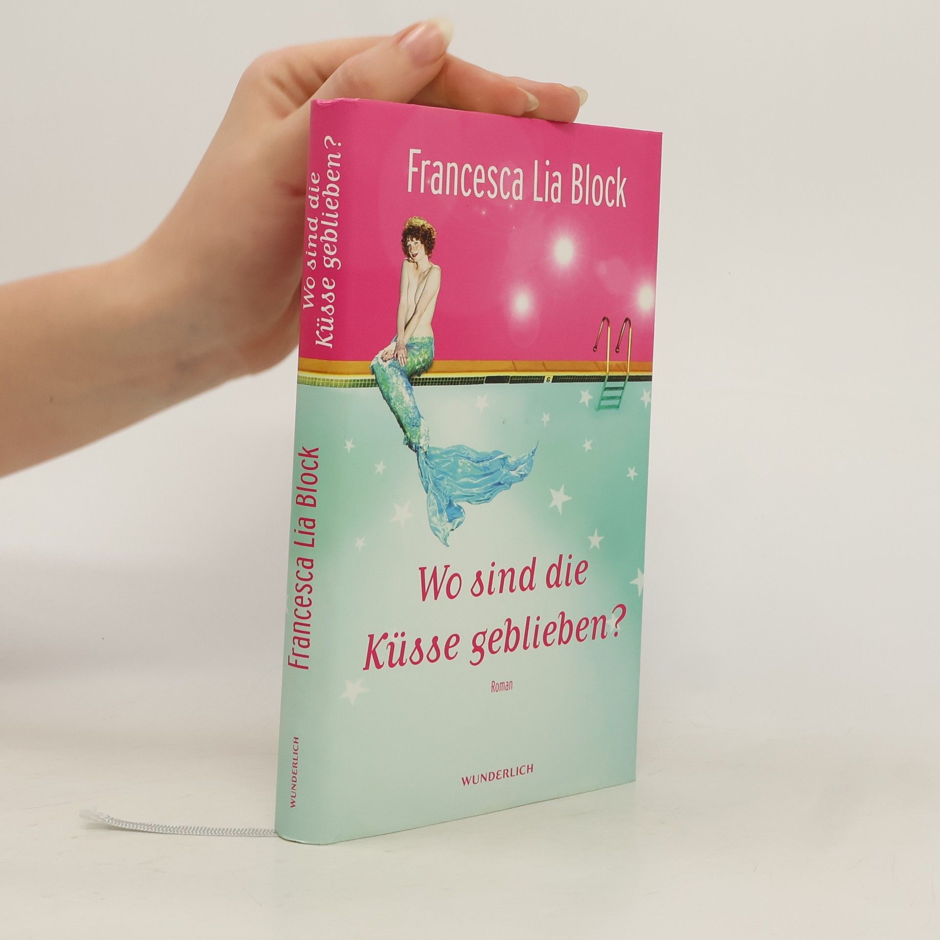 Francesca Lia Block Wo sind die Küsse geblieben?