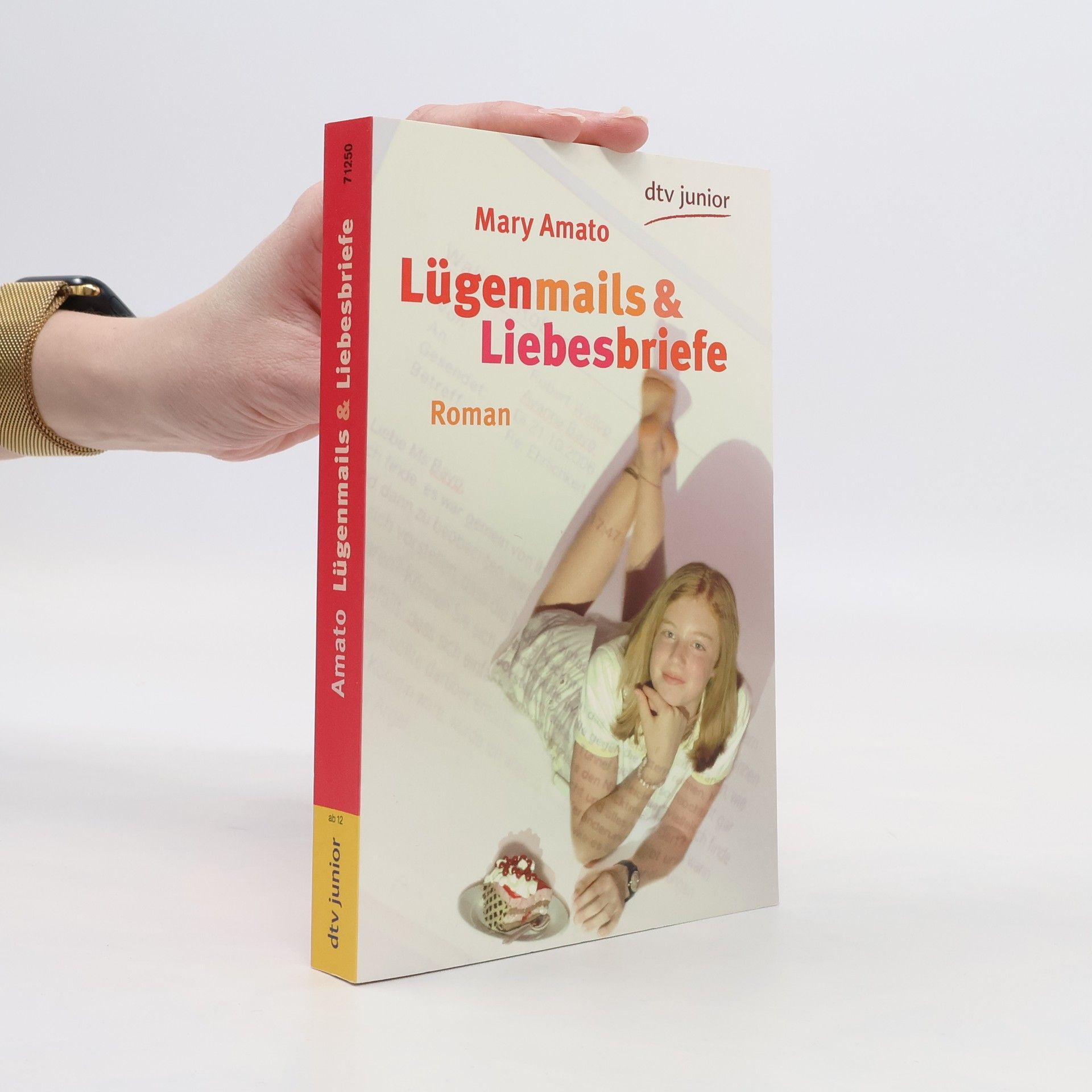 Mary Amato Lügenmails & Liebesbriefe