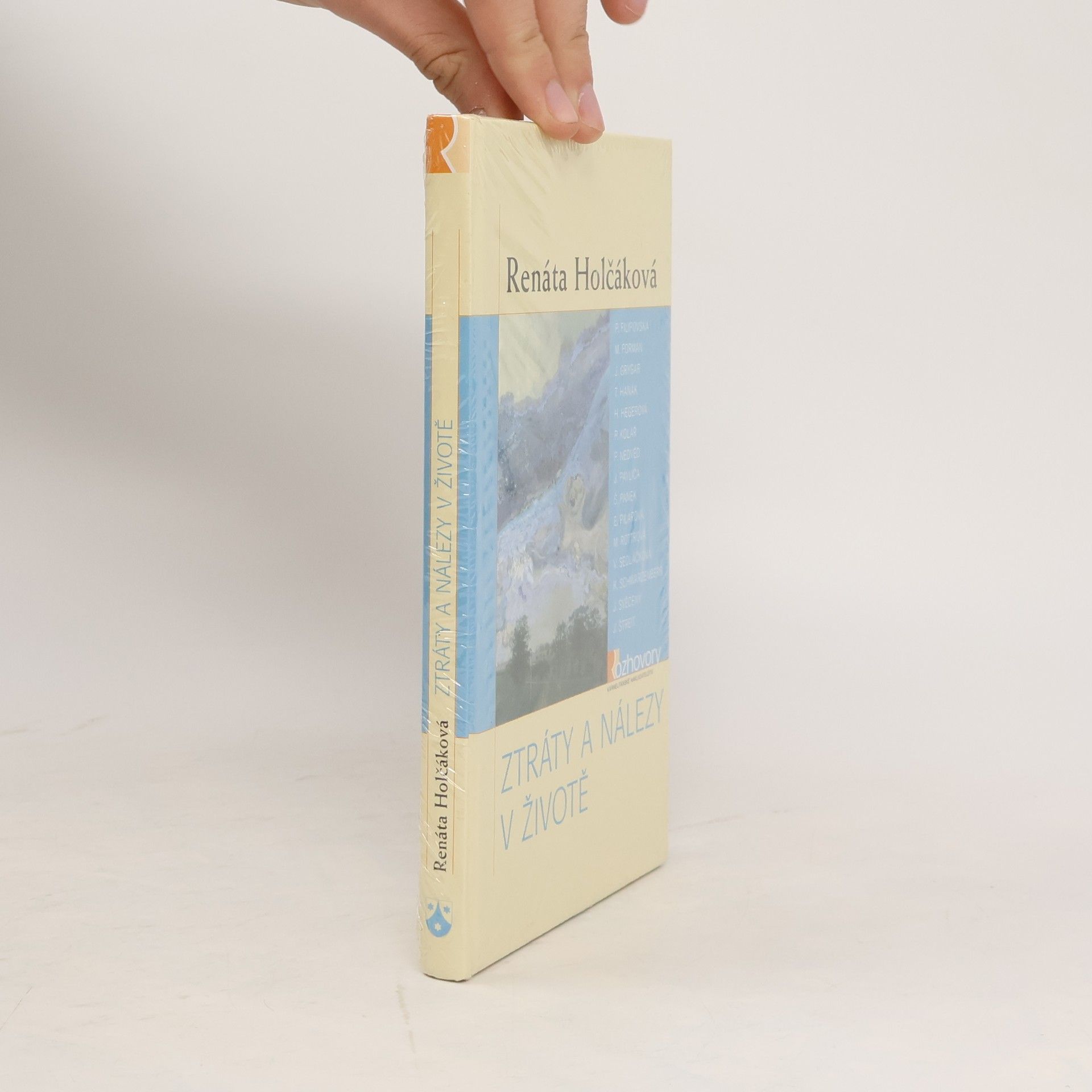 Renáta Holčáková Ztráty a nálezy v životě
