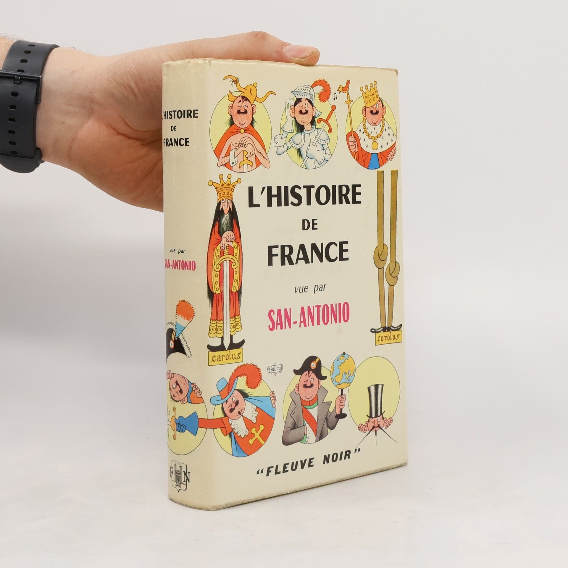 San-Antonio L’histoire de France