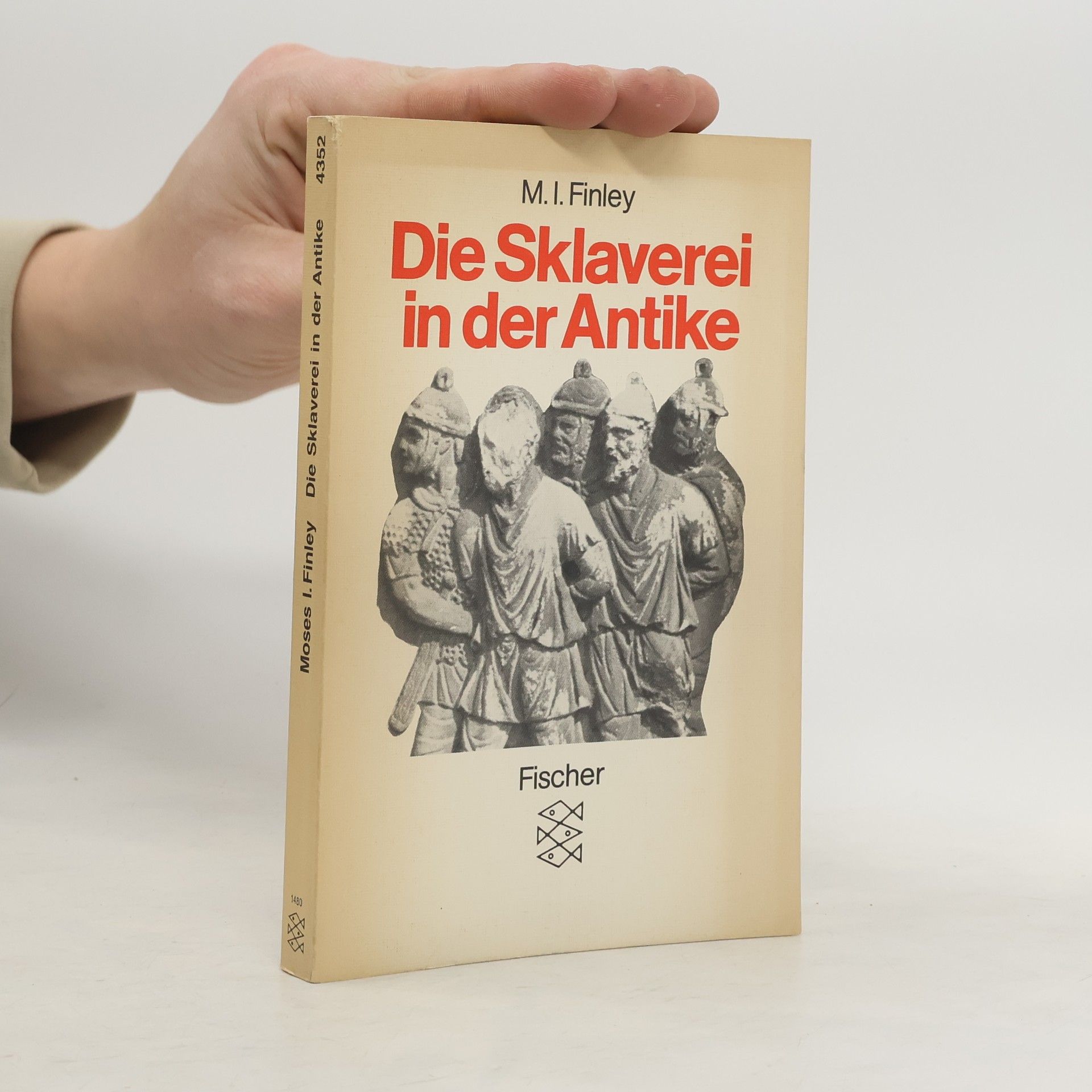 Moses I. Finley Die Sklaverei in der Antike