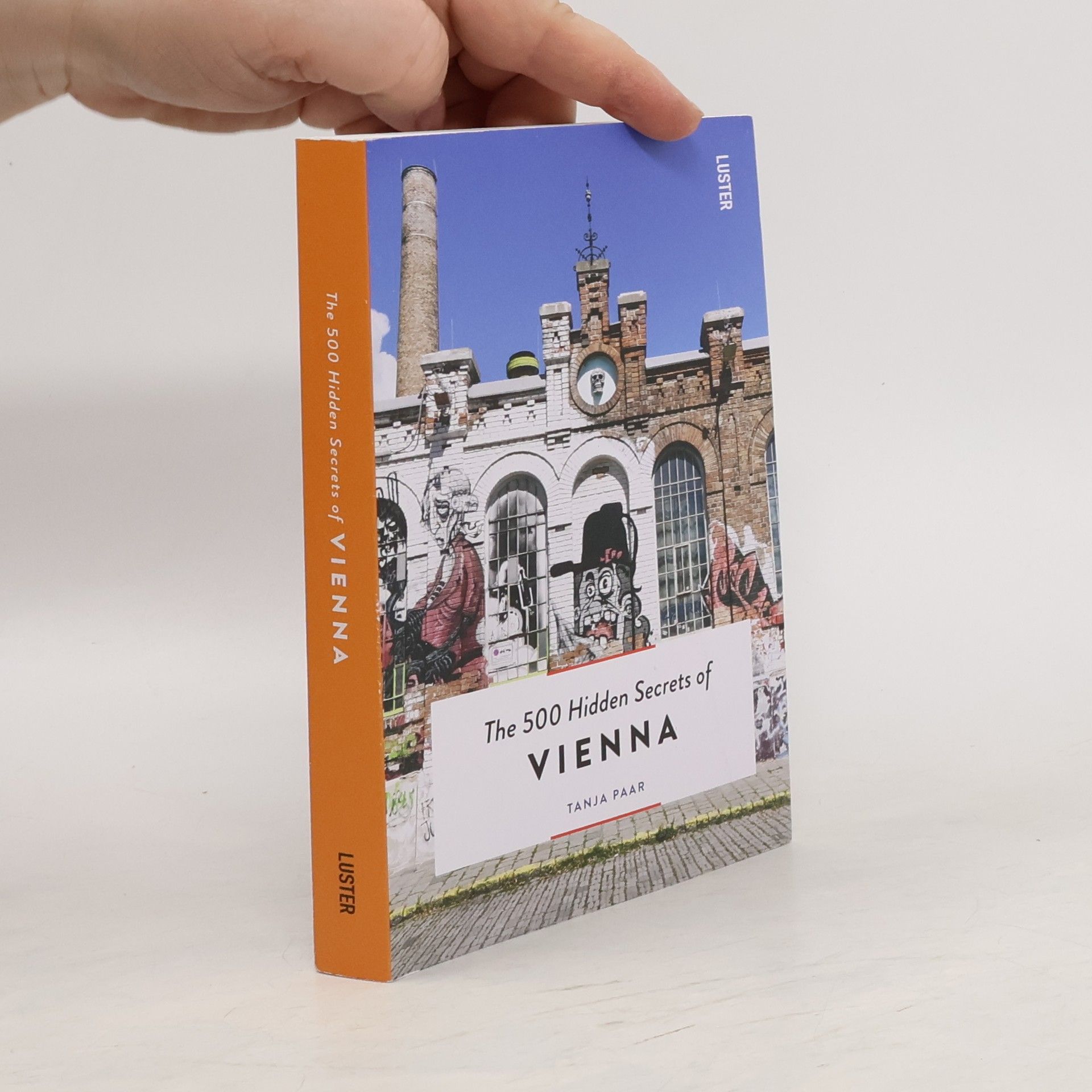 Tanja Paar The 500 Hidden Secrets of Vienna