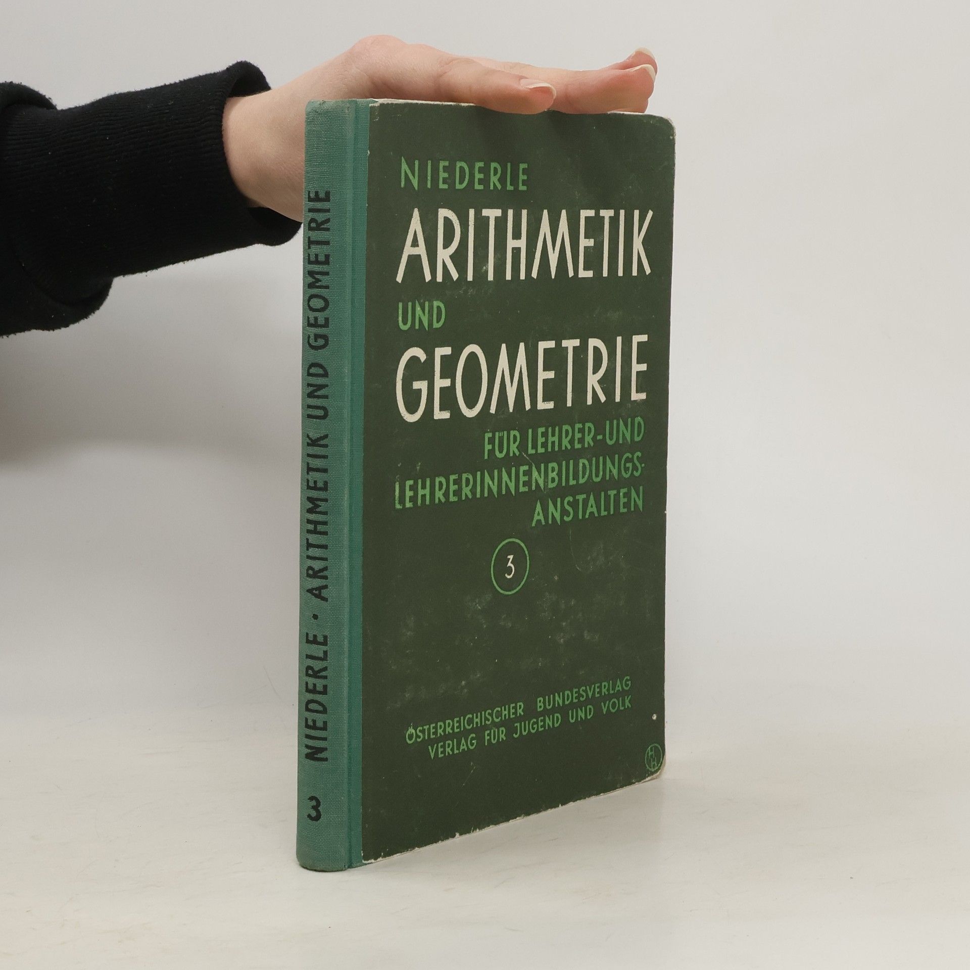 Wilhelm Niederle Arithmetik und Geometrie 3.