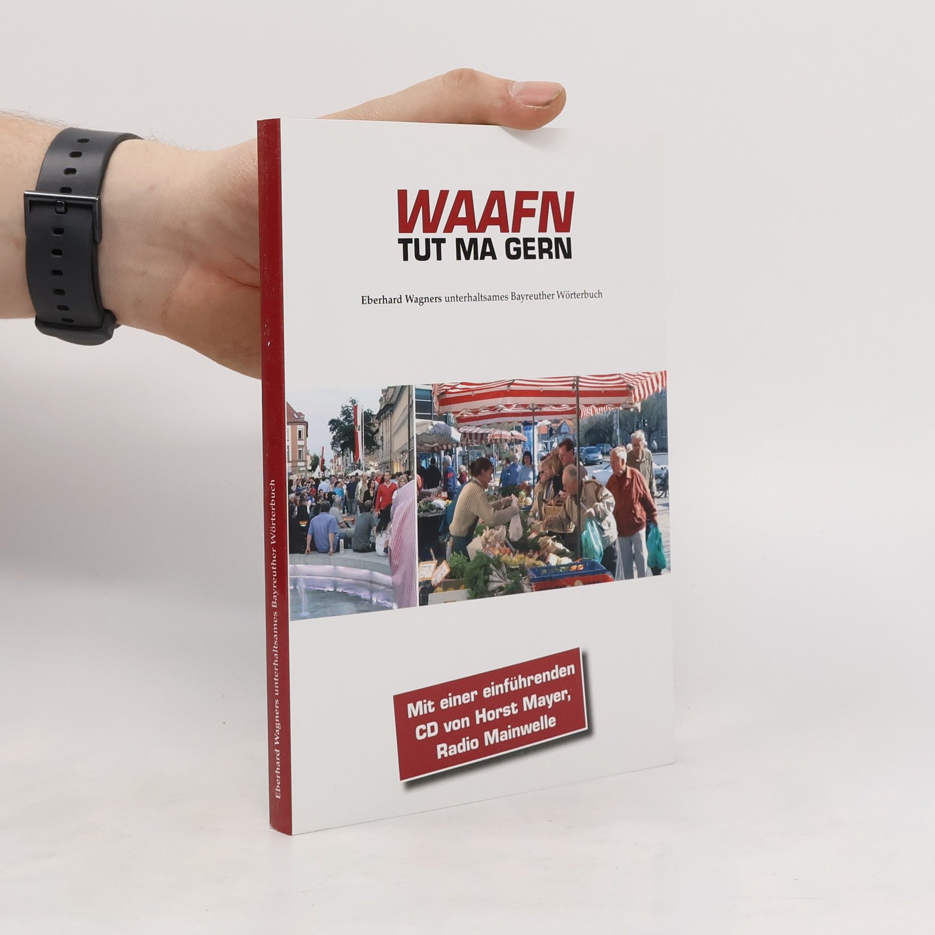 Eberhard Wagner Waafn tut ma gern